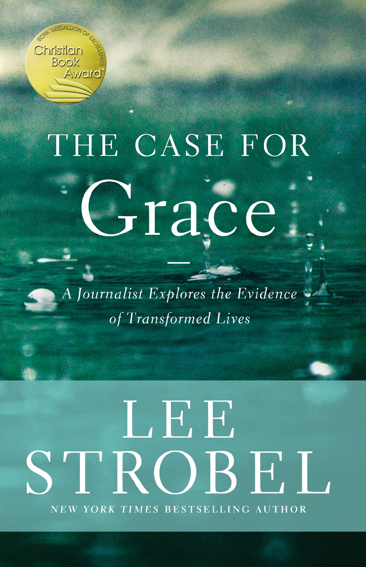 The Case for Grace: A Journalist Explores the Evidence of Transformed Lives,Used