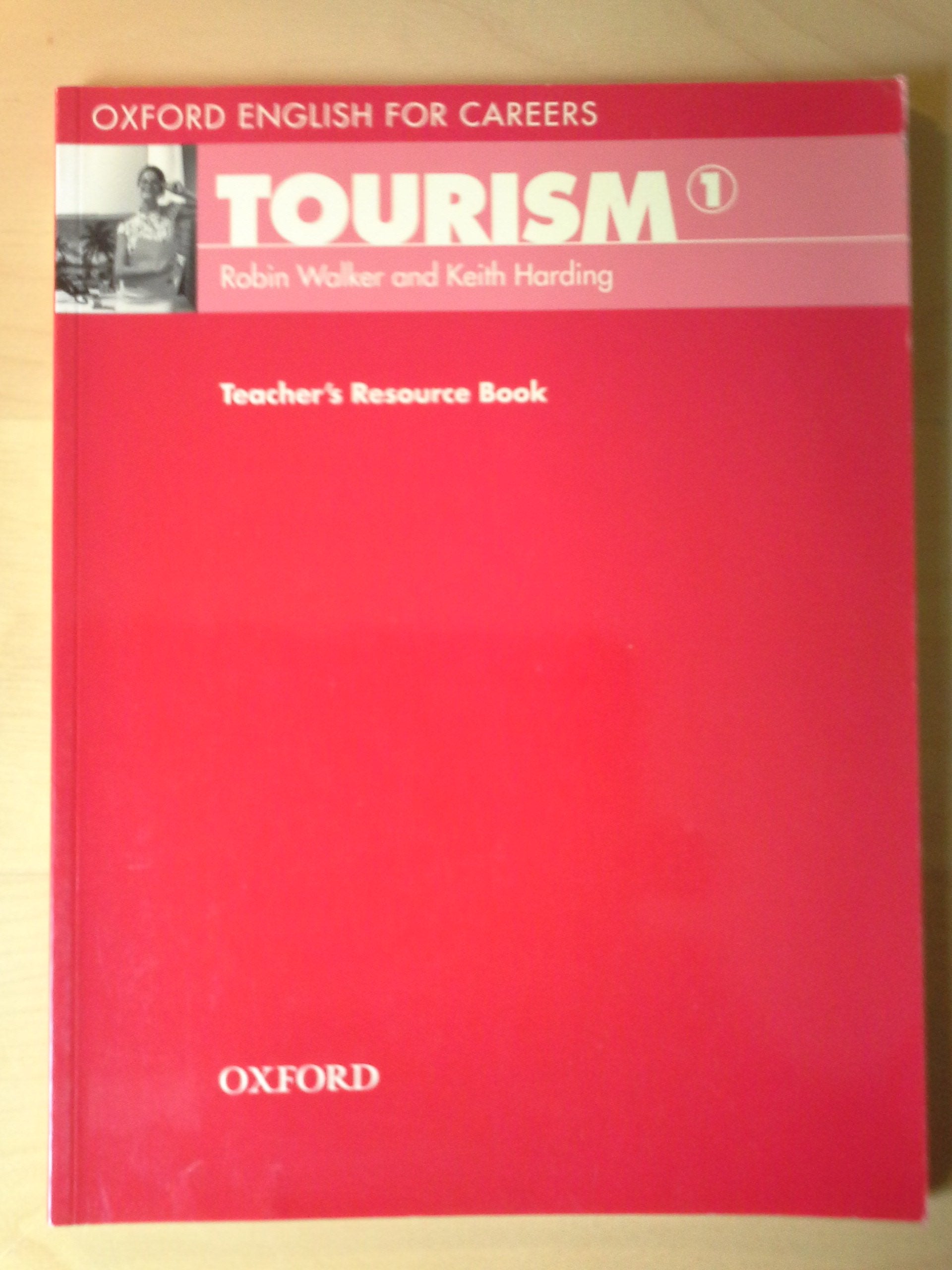 Oxford English For Careers: Tourism 1