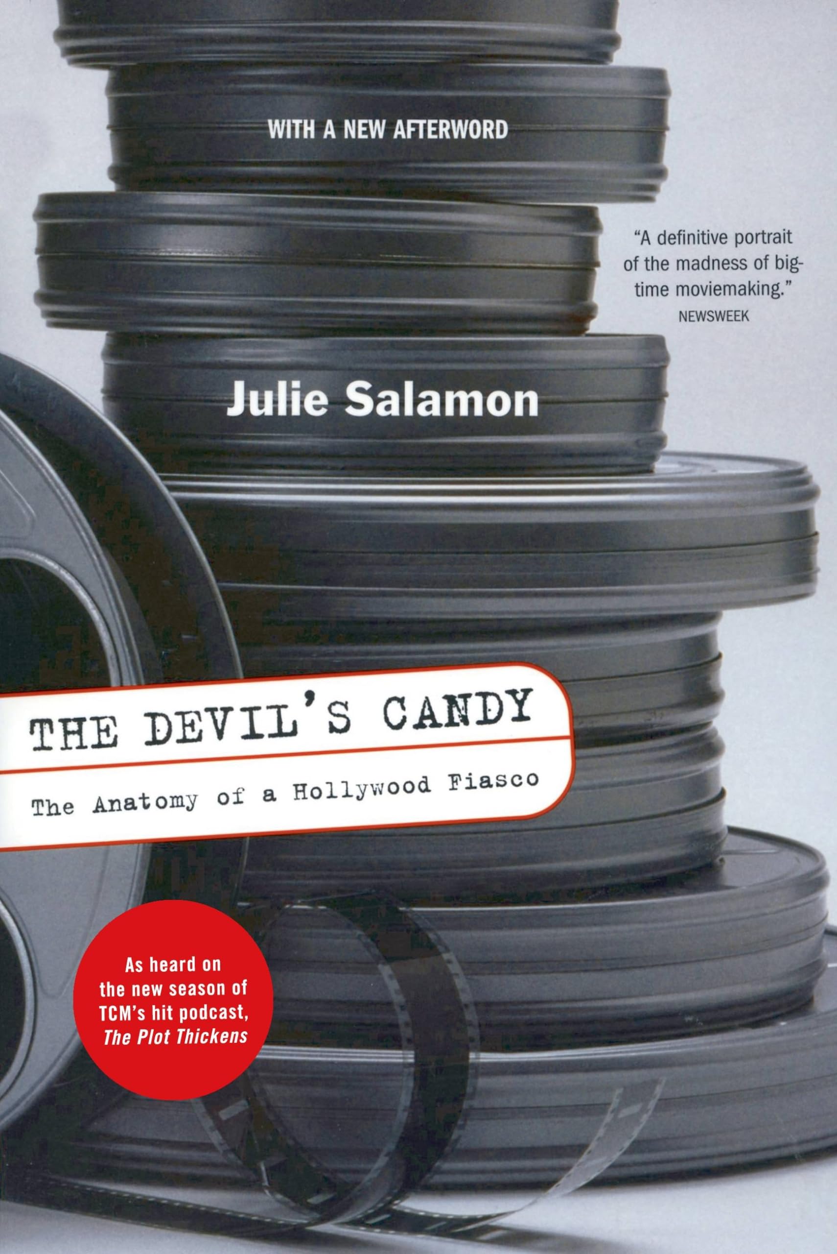The Devil's Candy: The Anatomy Of A Hollywood Fiasco,Used