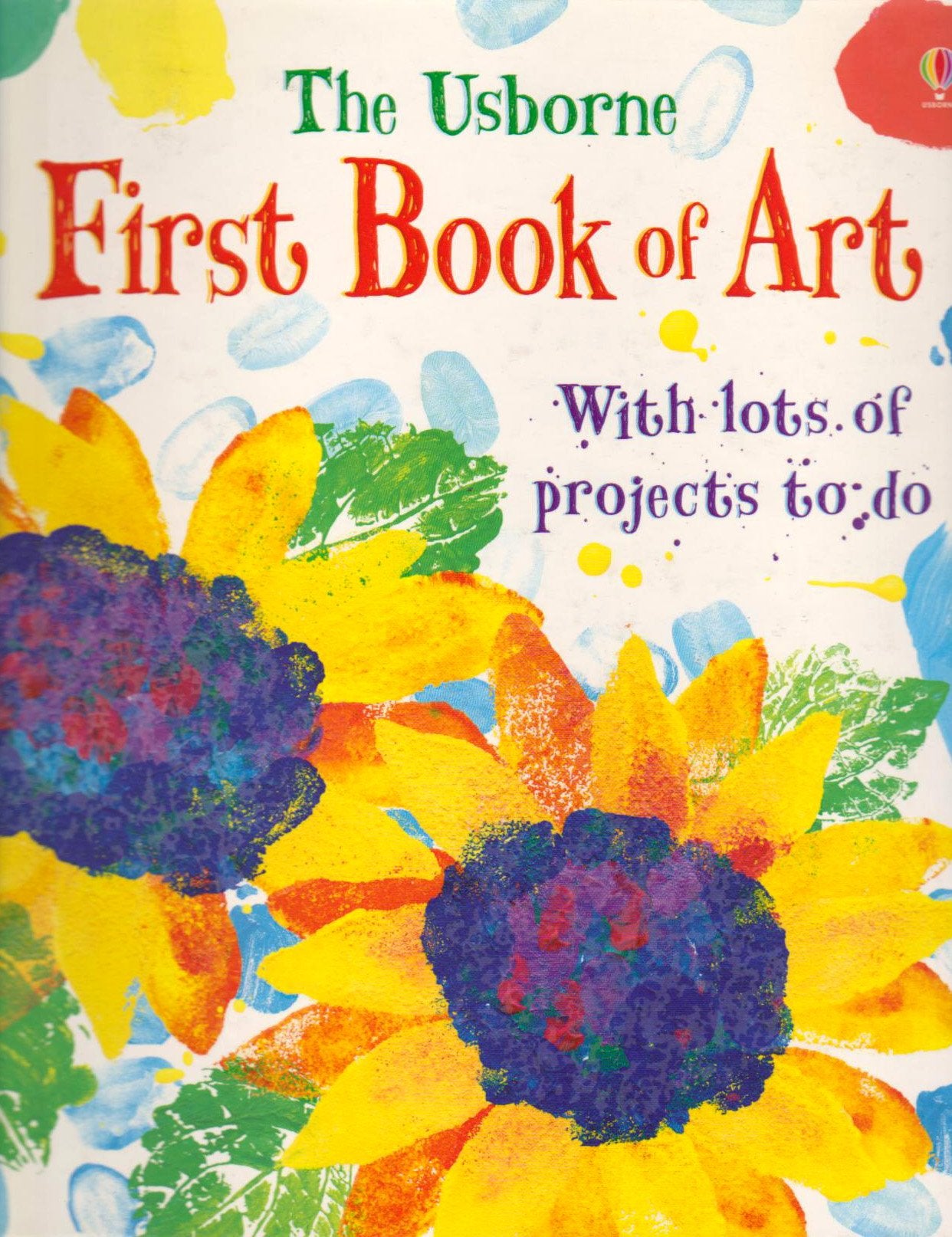 First Book of Art: With Lots of Projects to Do,Used