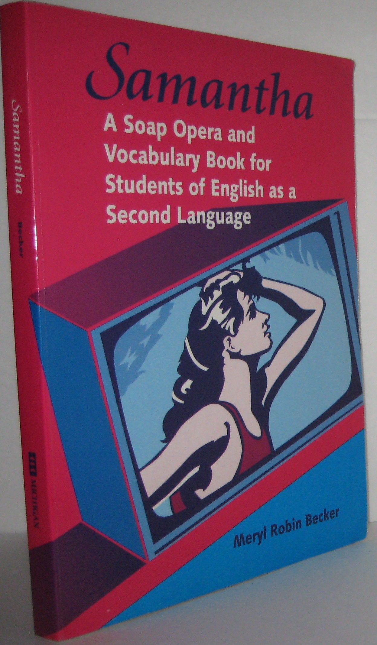 Samantha: A Soap Opera And Vocabulary Book For Students Of English As A Second Language,Used