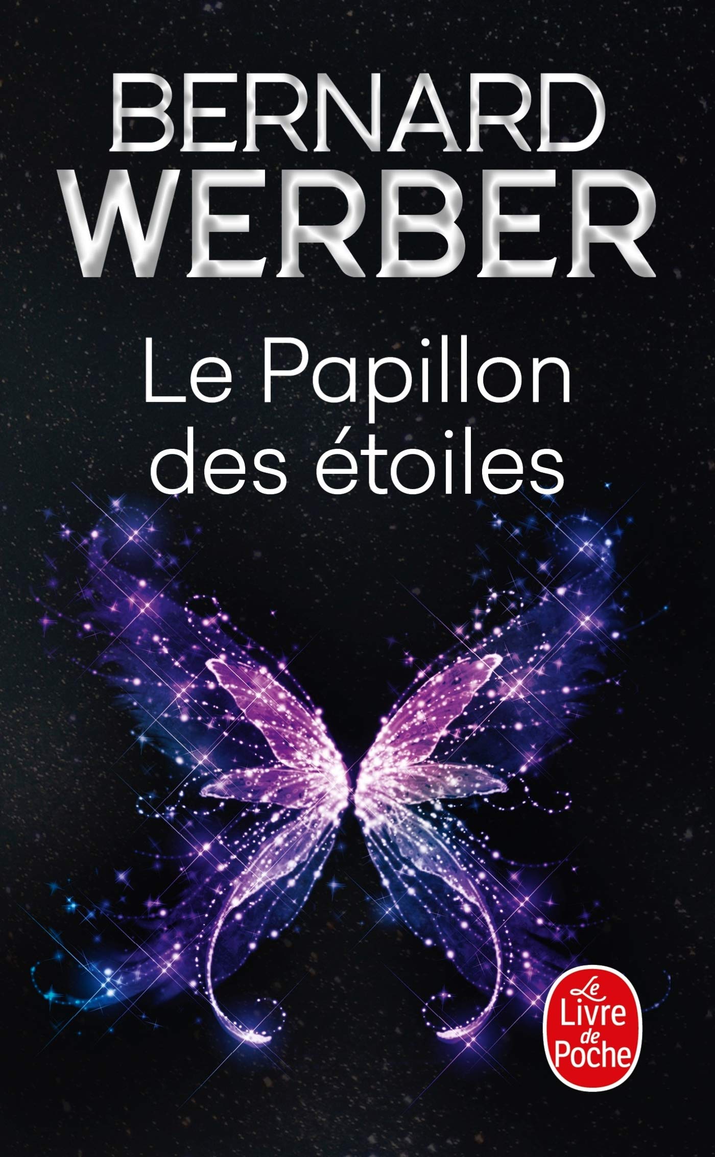 Le Papillon des etoiles (Le Livre de Poche) (French Edition),Used