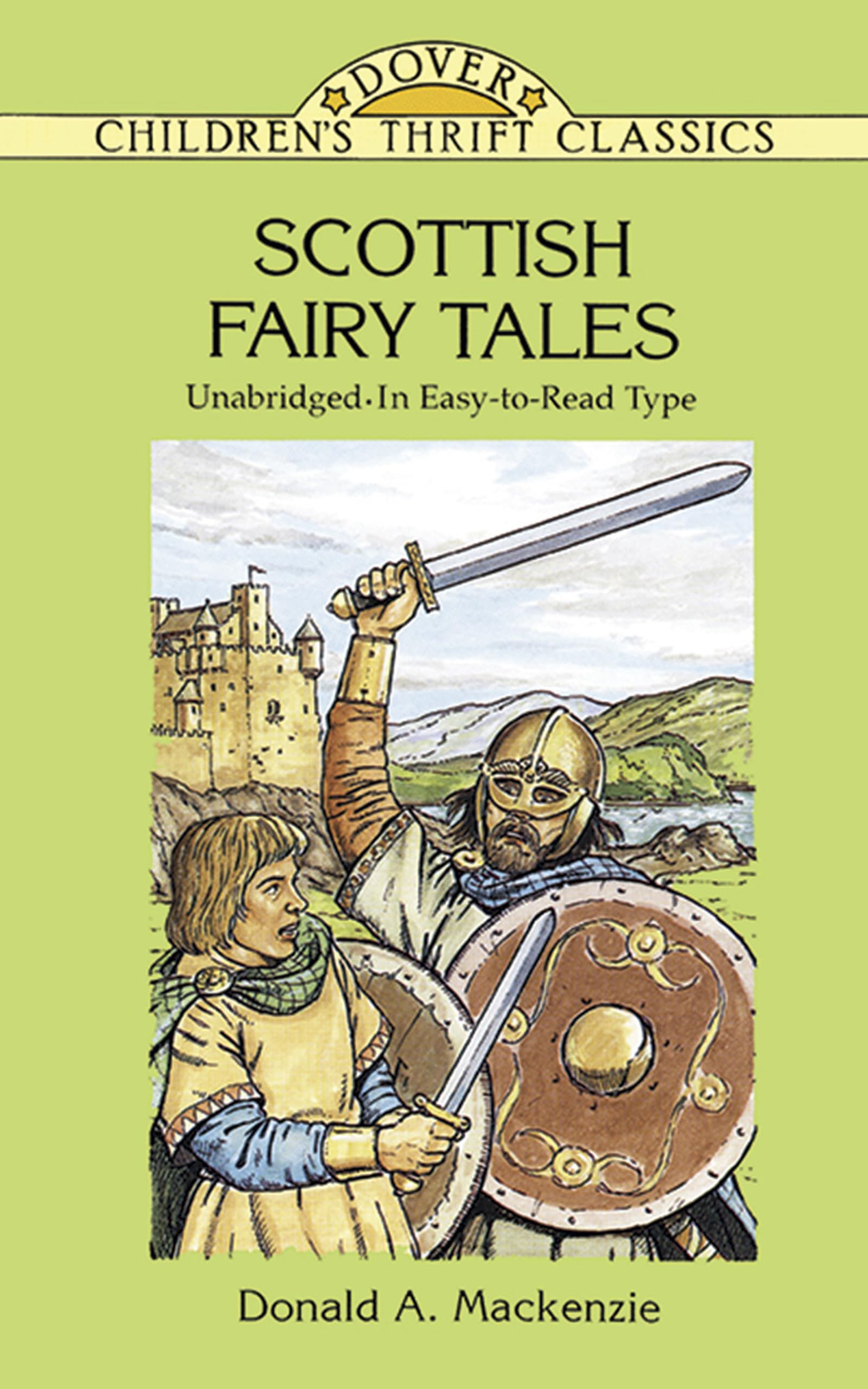 Scottish Fairy Tales: Unabridged In EasyToRead Type (Dover Children's Thrift Classics),Used
