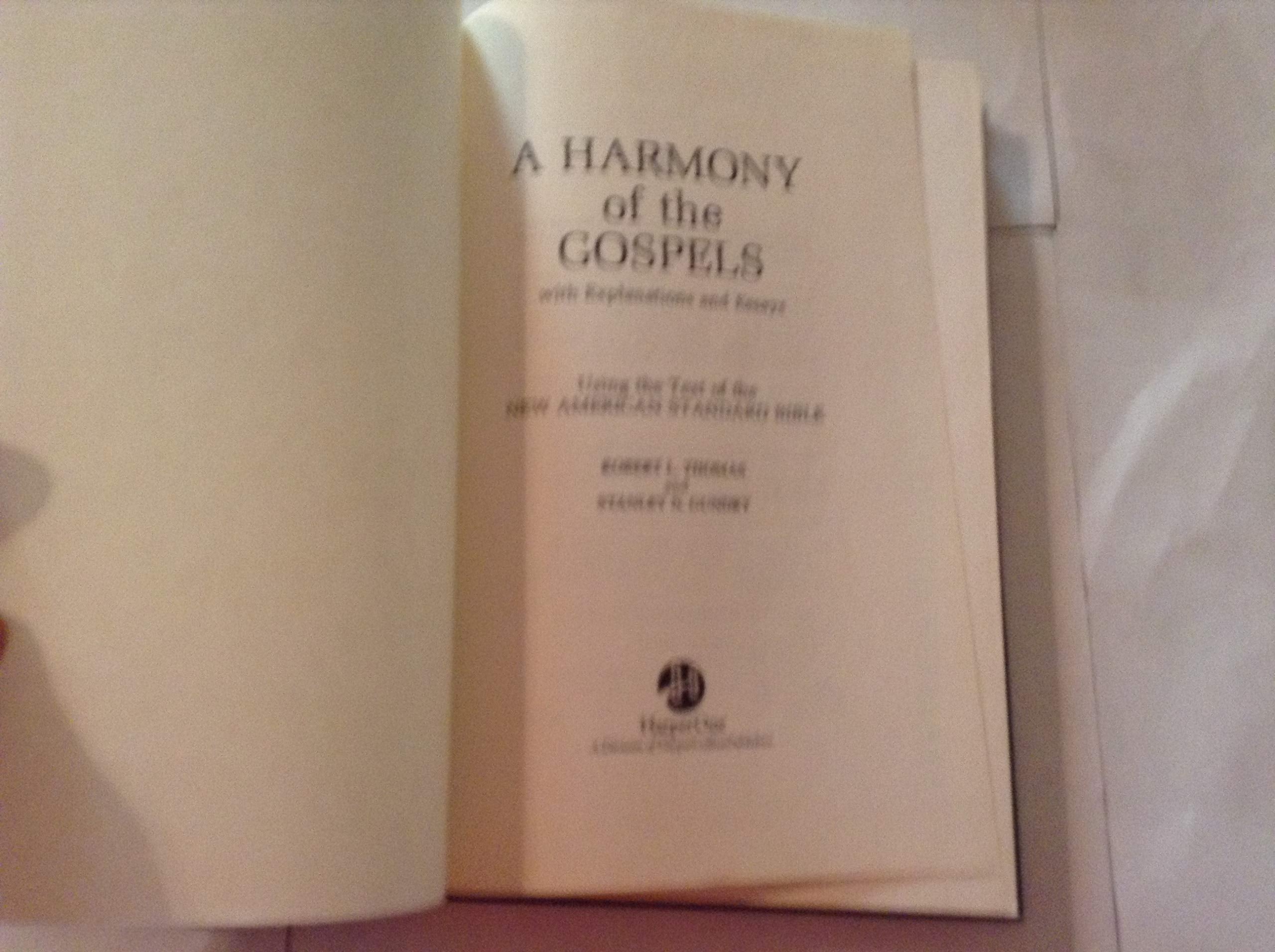 A Harmony of the Gospels: New American Standard Edition,Used