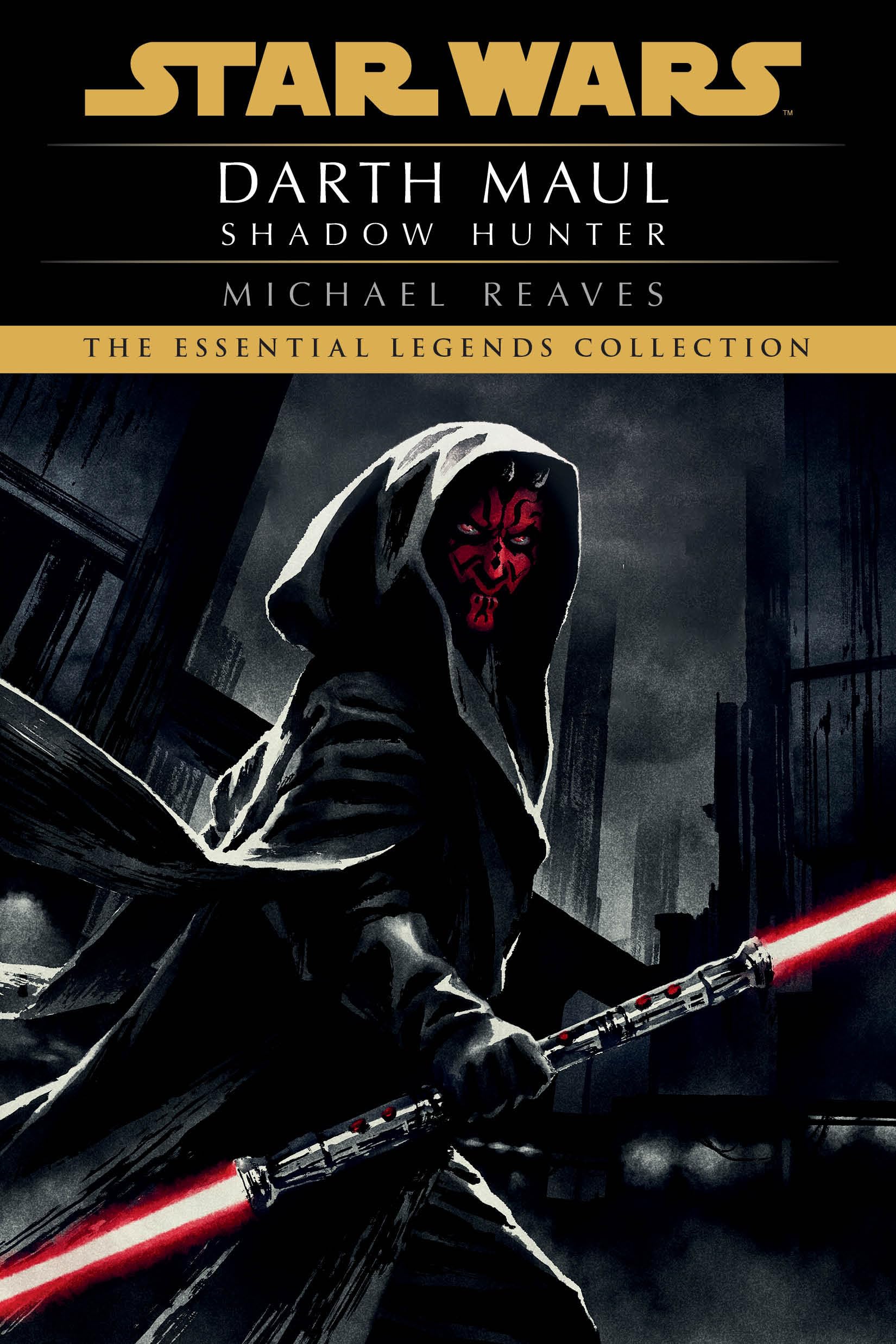 Shadow Hunter: Star Wars Legends (Darth Maul),New