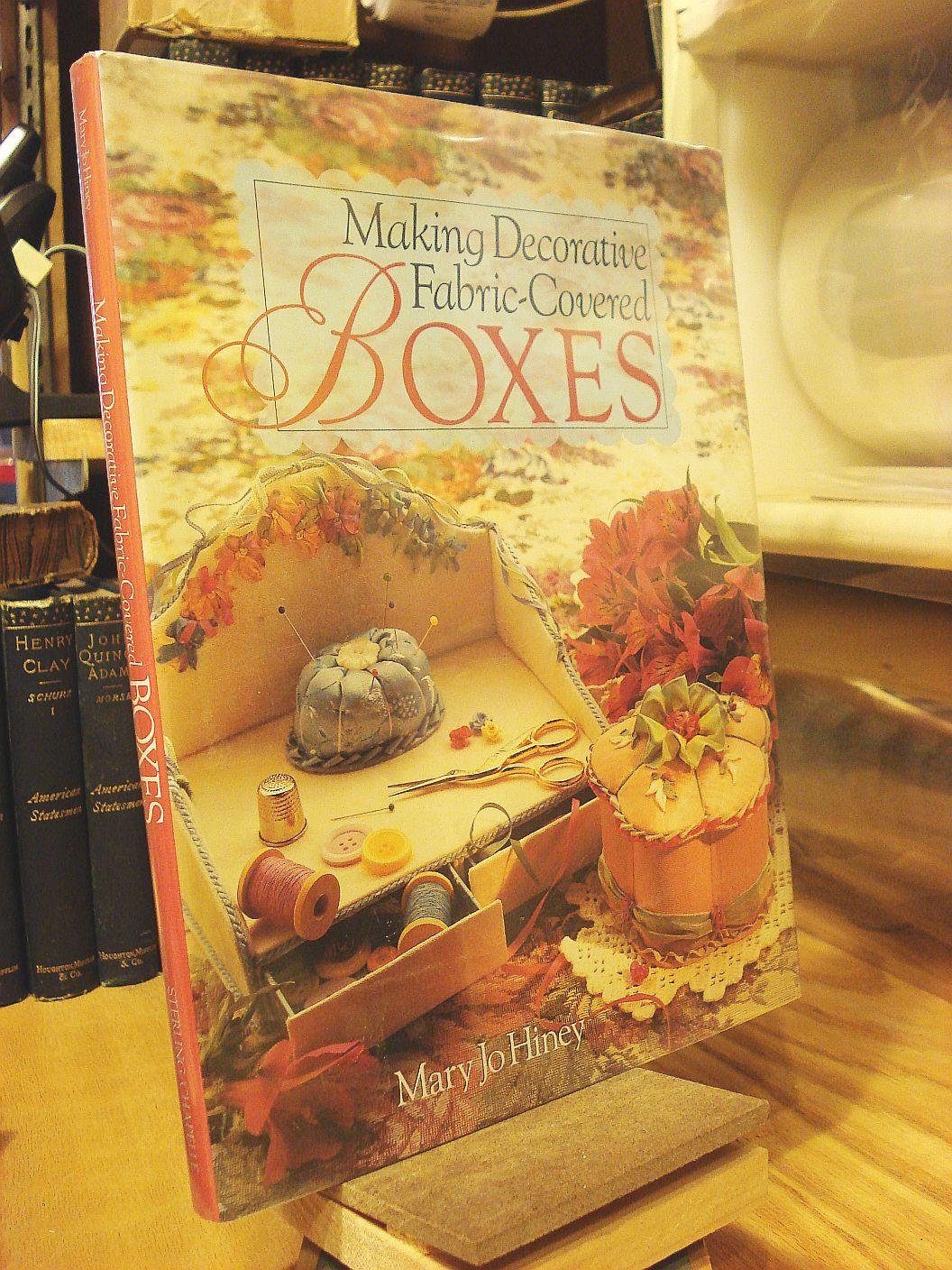 Making Decorative Fabric Covered Boxes,Used