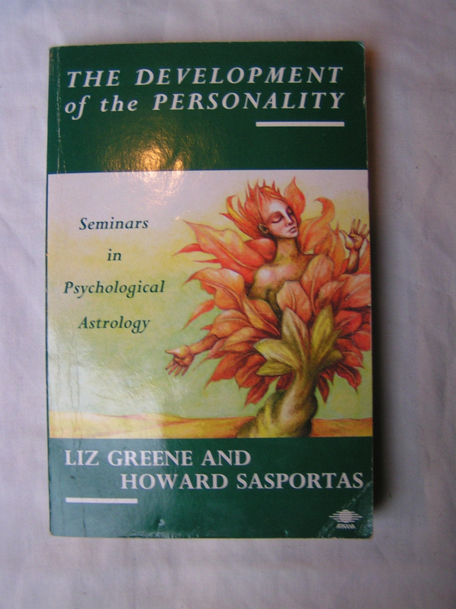 The Development Of The Personality: Seminars In Psychological Astrology, Vol. 1,Used