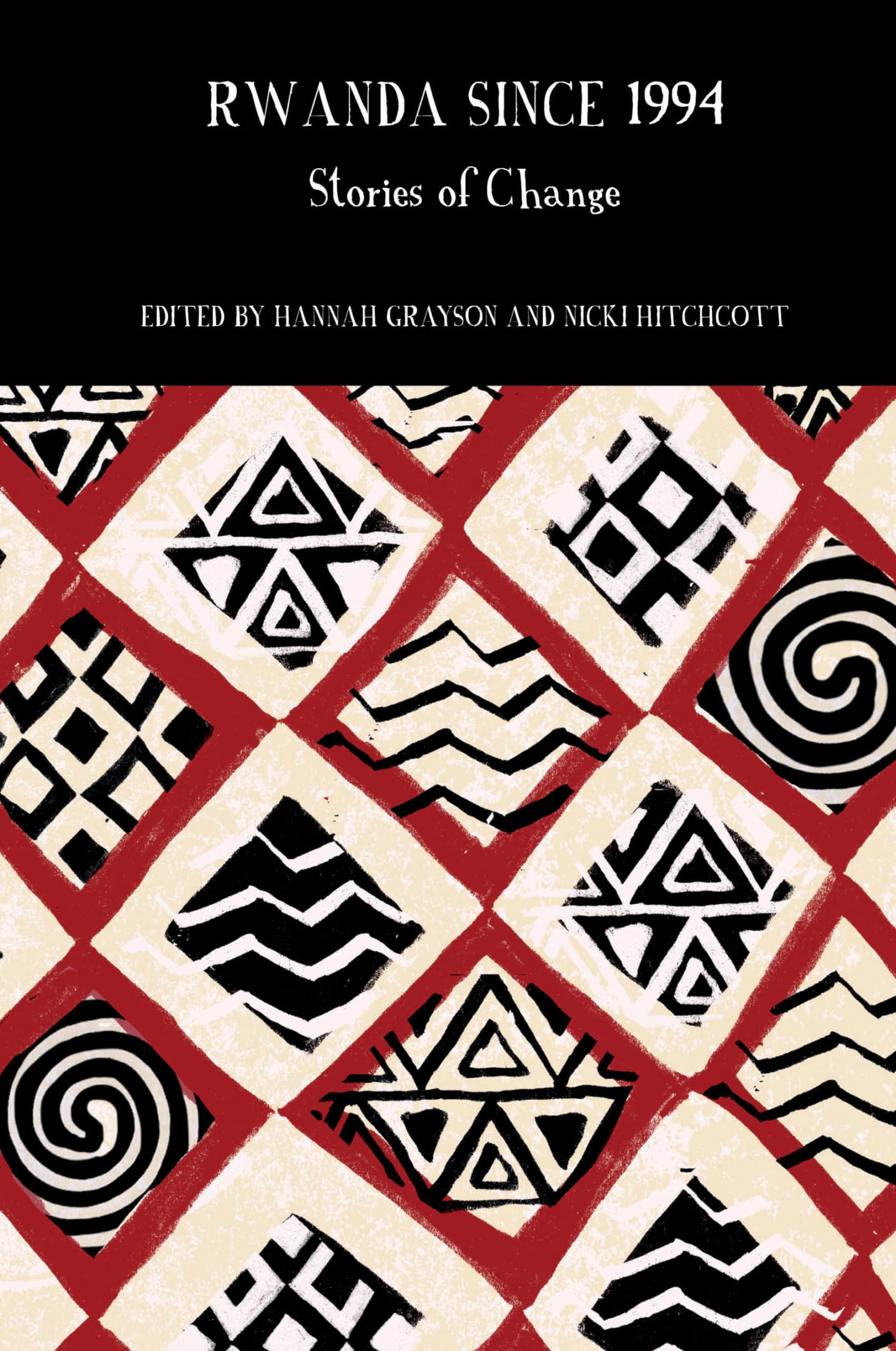 Rwanda Since 1994: Stories of Change (Francophone Postcolonial Studies, 10),Used