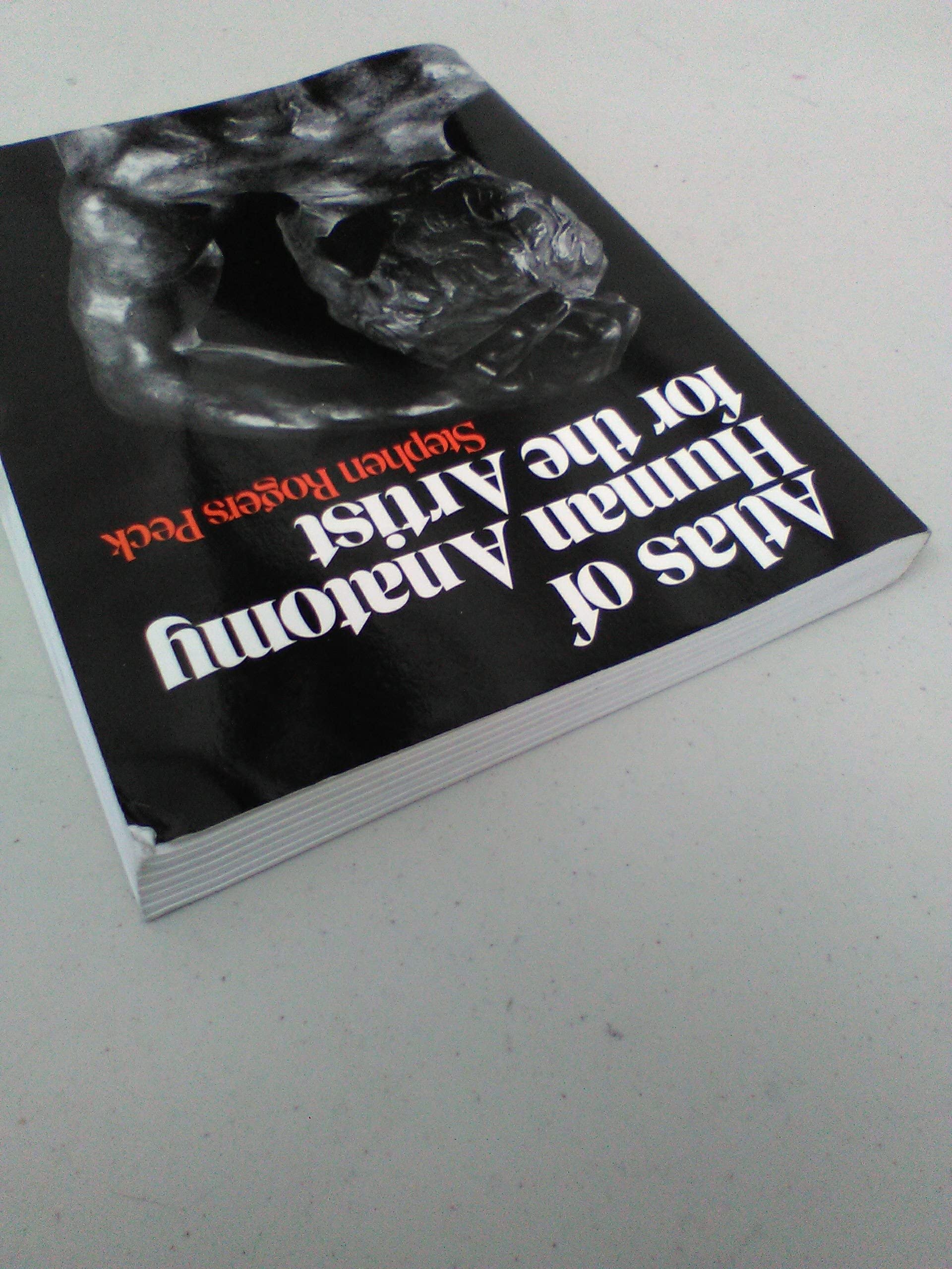 Atlas Of Human Anatomy For The Artist,New