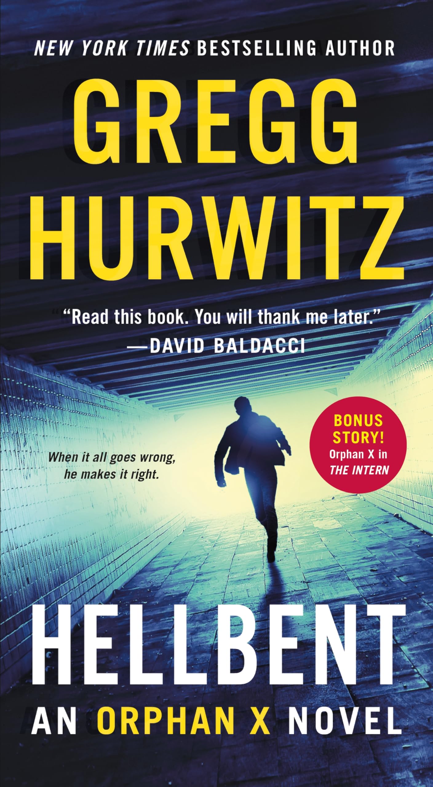 Hellbent: An Orphan X Novel (Orphan X, 3),New