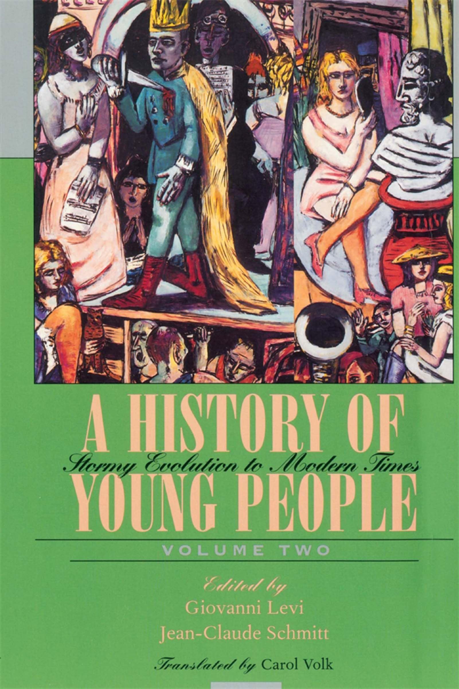 Stormy Evolution To Modern Times (Volume Ii) (A History Of Young People In The West),Used