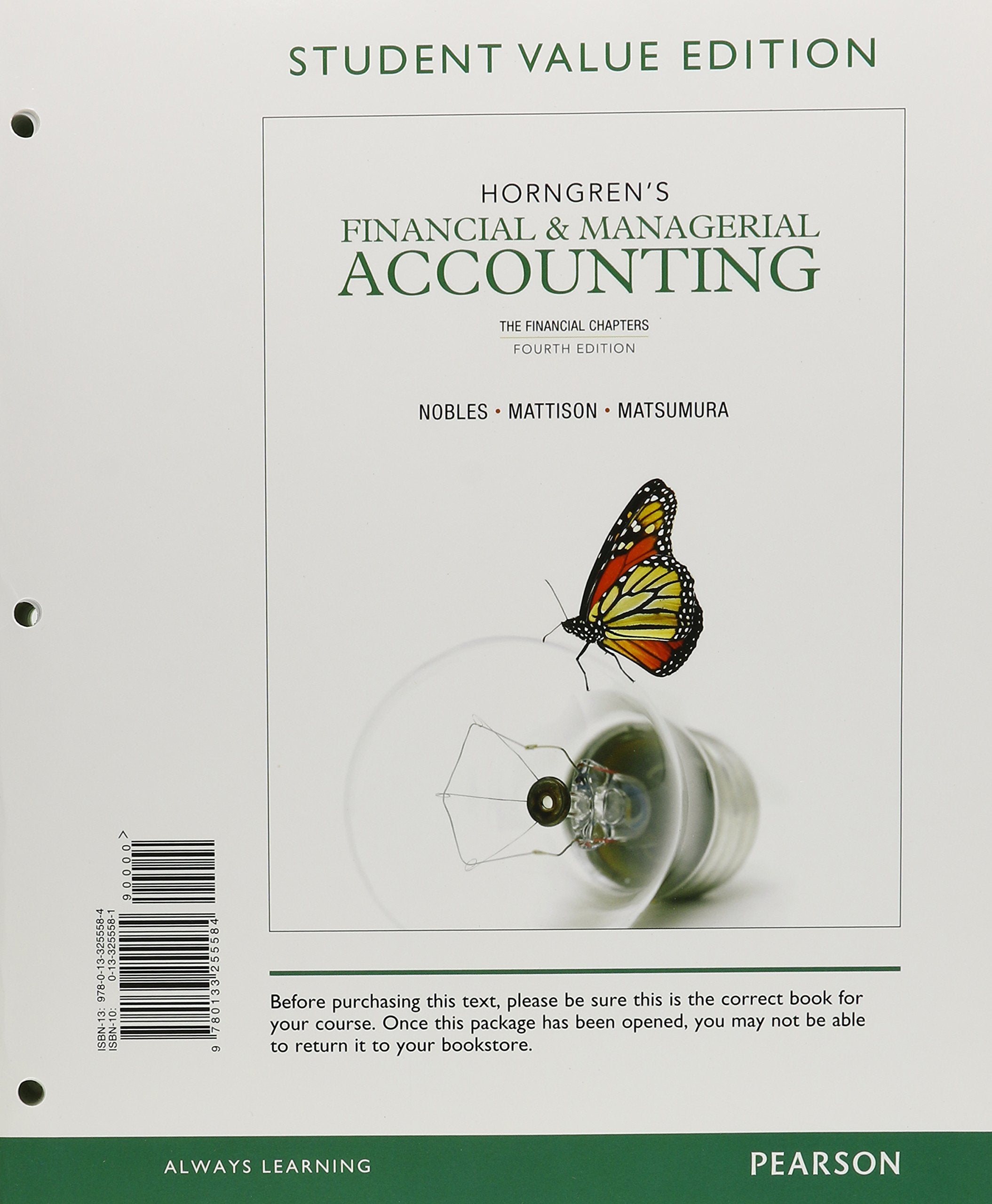 Horngren'S Financial & Managerial Accounting: The Financial Chapters, Student Value Edition (4Th Edition),New