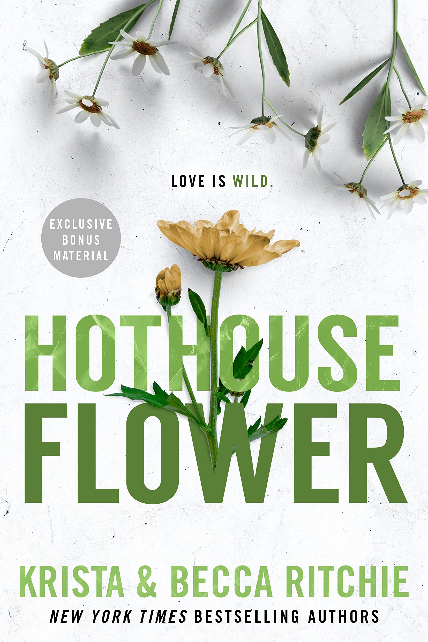 Hothouse Flower (Addicted Series),Used