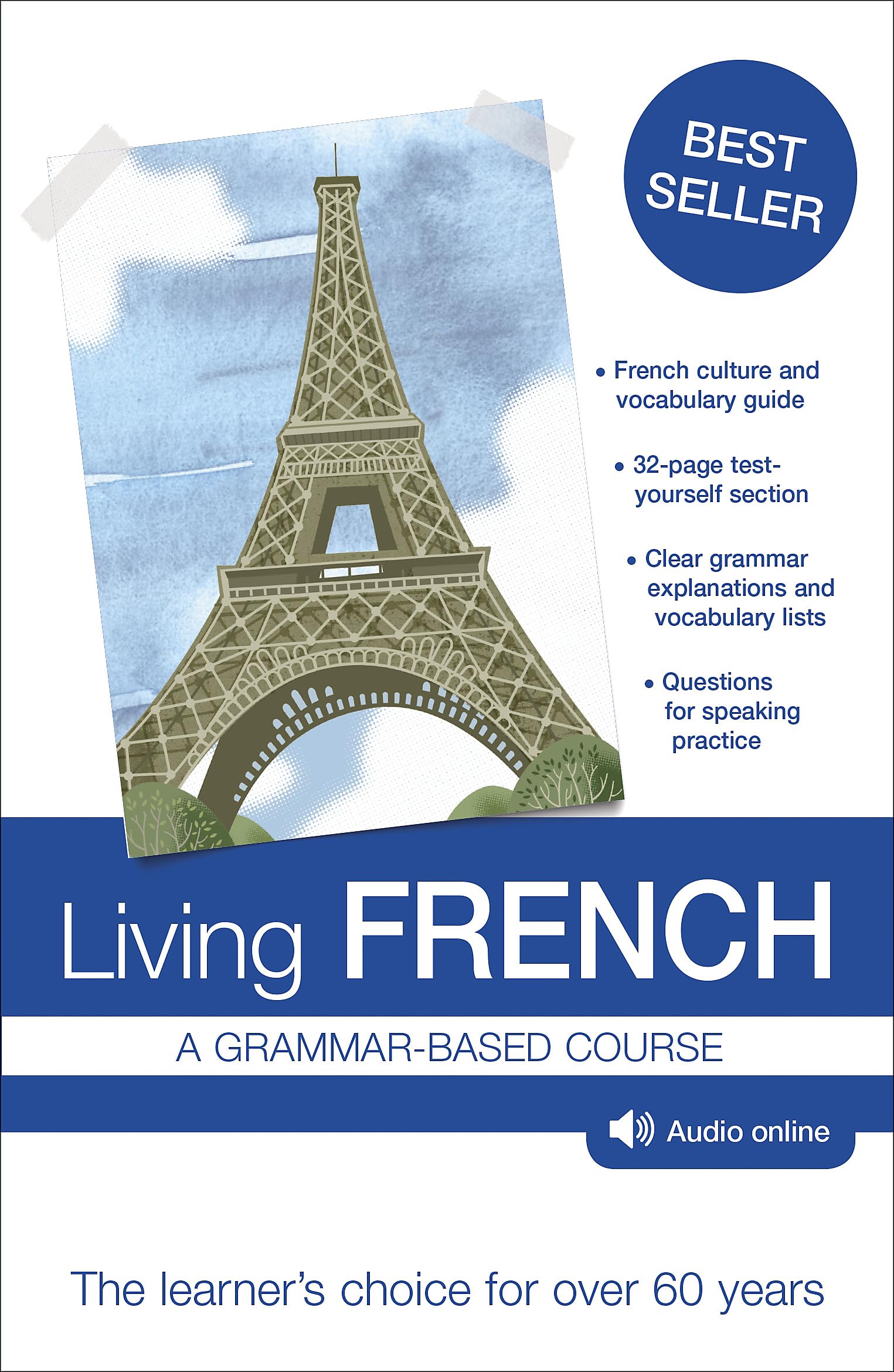 Living French: A Grammarbased Course