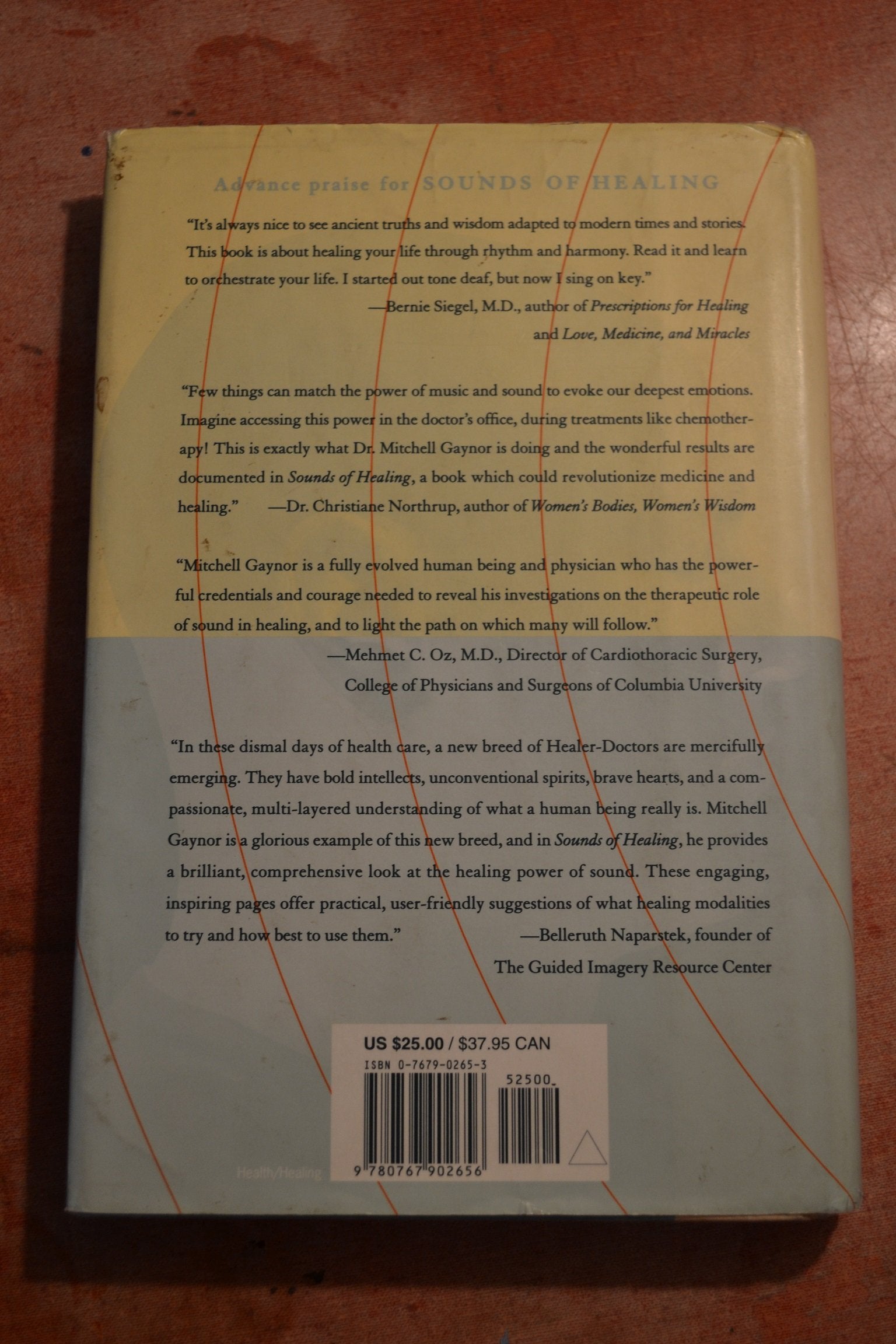 Sounds of Healing: A Physician Reveals the Therapeutic Power of Sound, Voice, and Music,Used