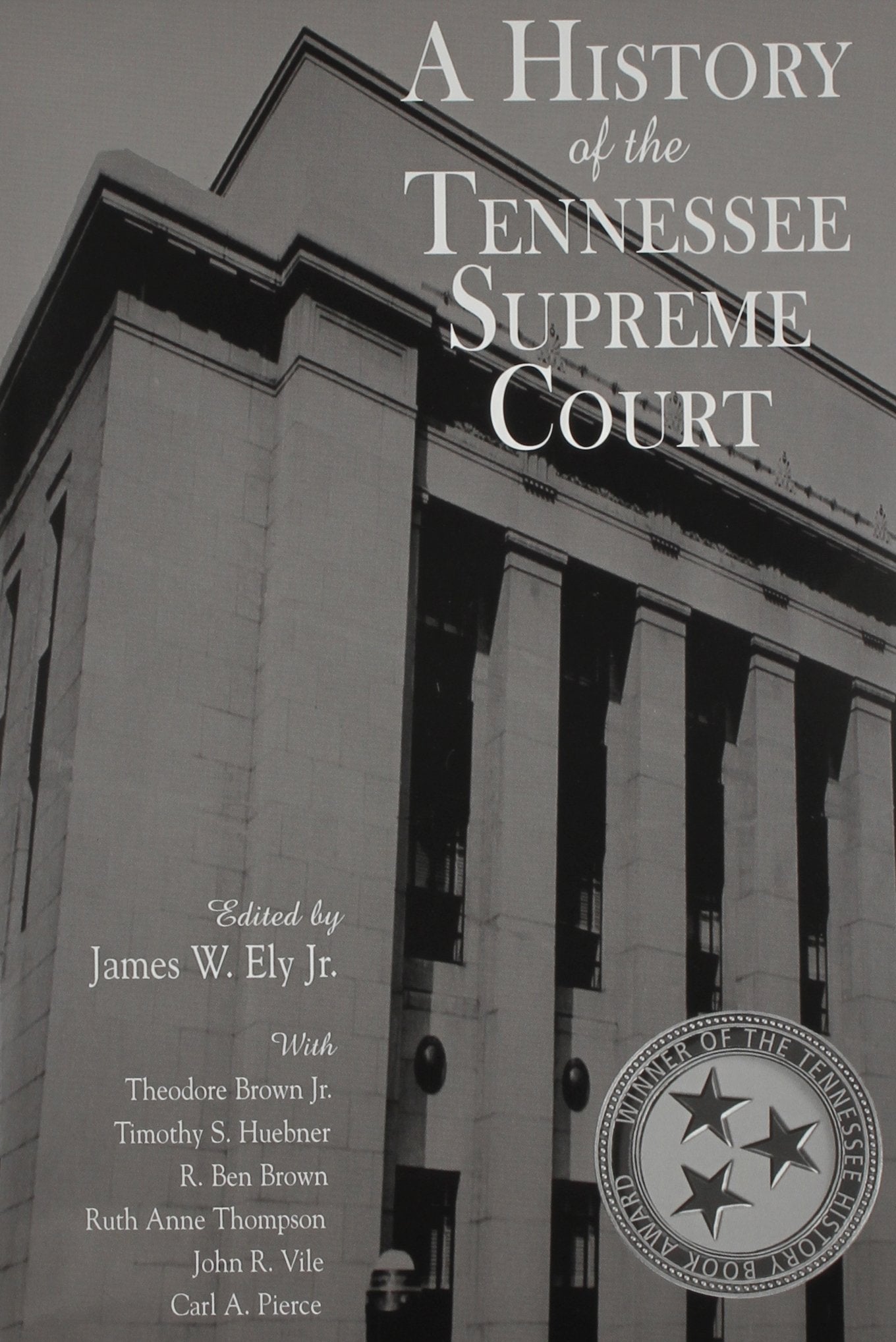 A History Of The Tennessee Supreme Court,Used