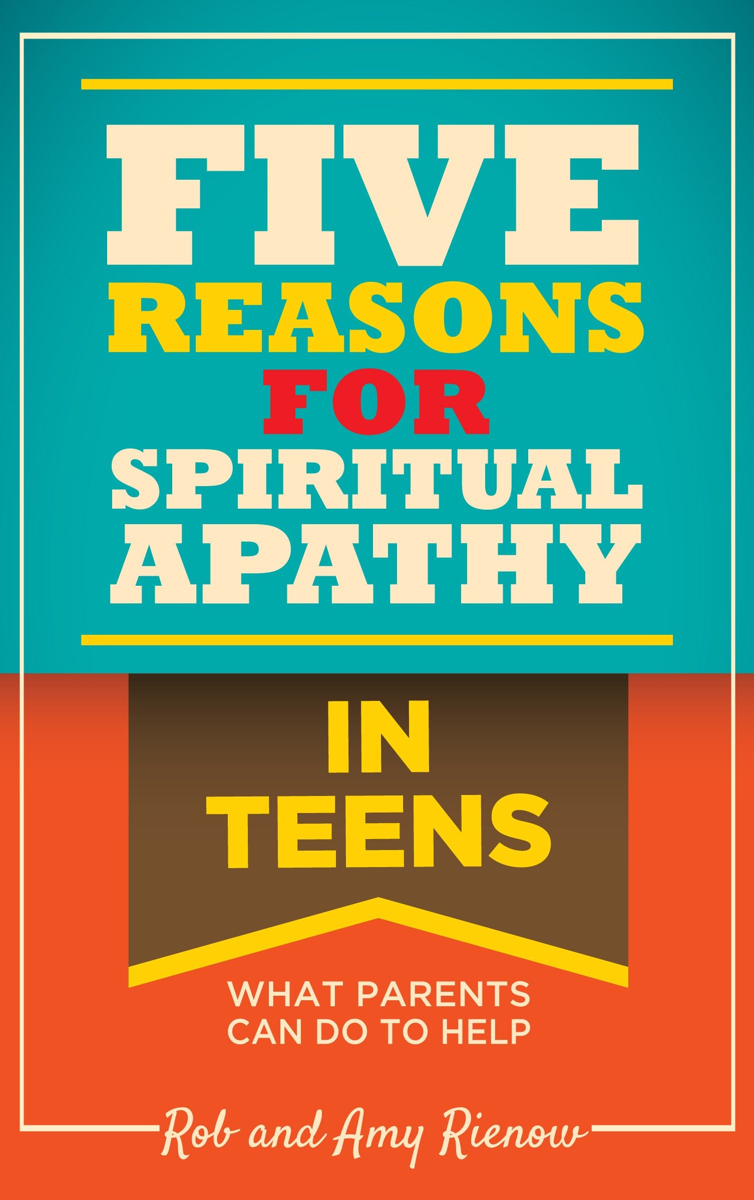 Five Reasons For Spiritual Apathy In Teens,Used