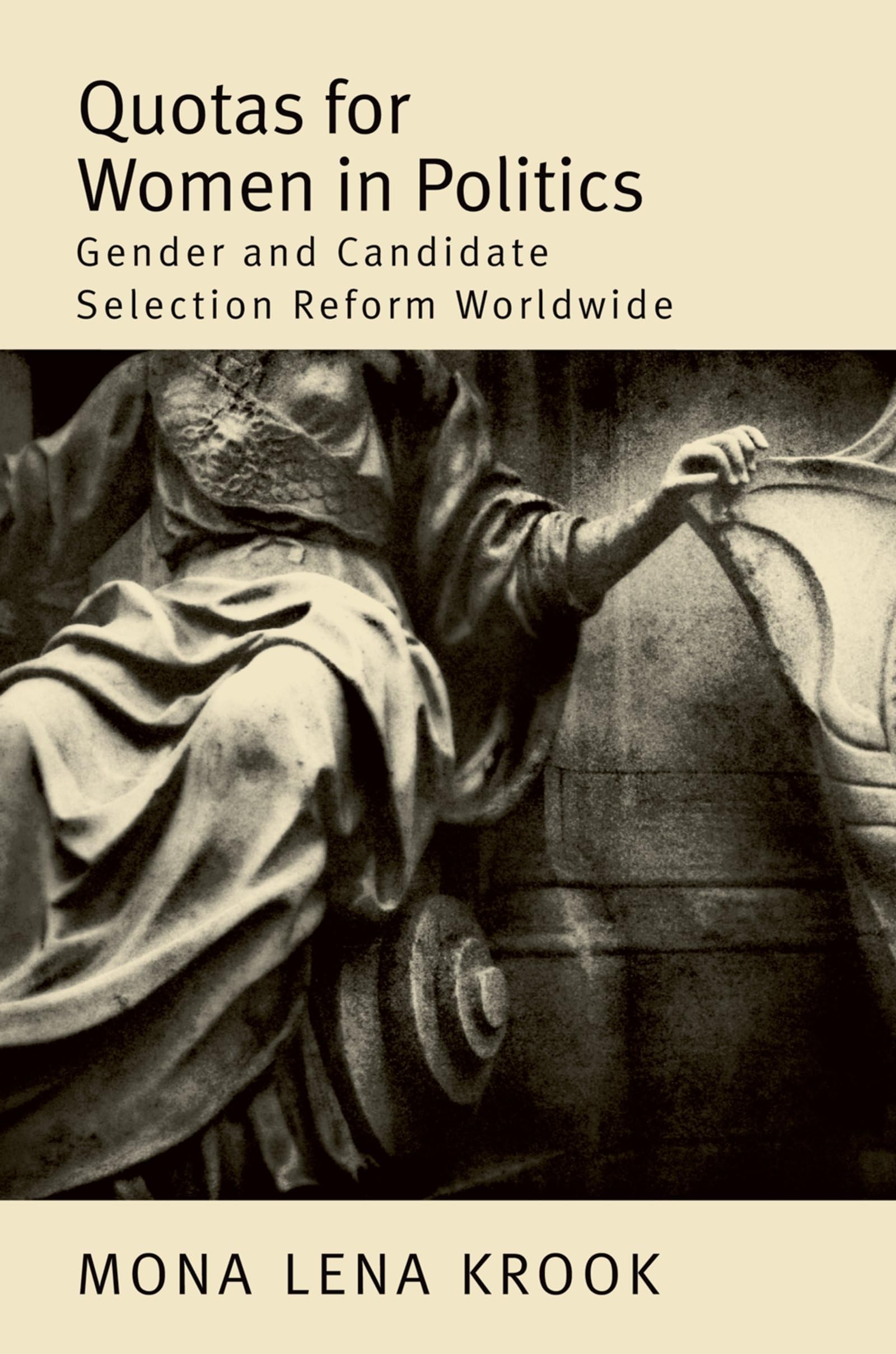Quotas for Women in Politics: Gender and Candidate Selection Reform Worldwide,Used