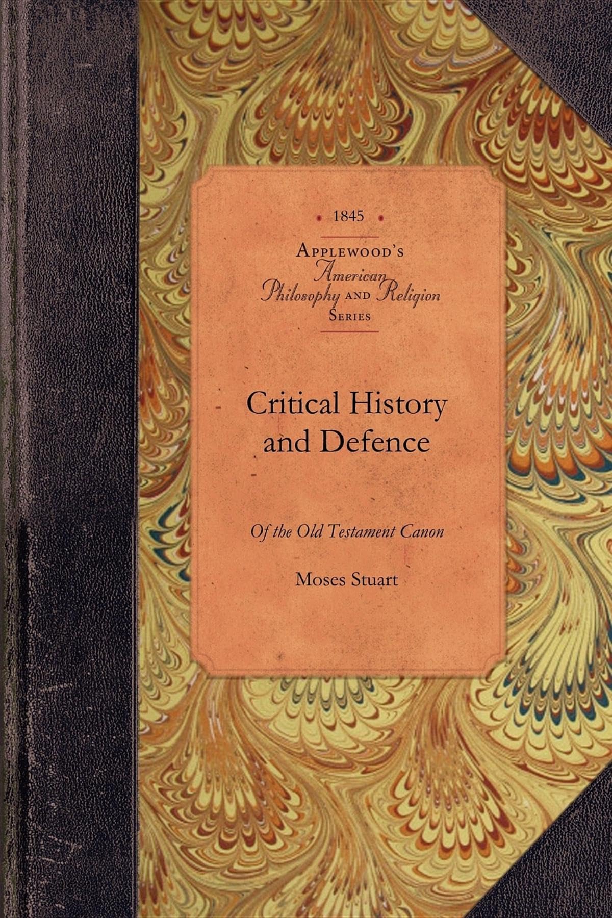 Critical History & Defence of Old Testam (Applewood Books),Used