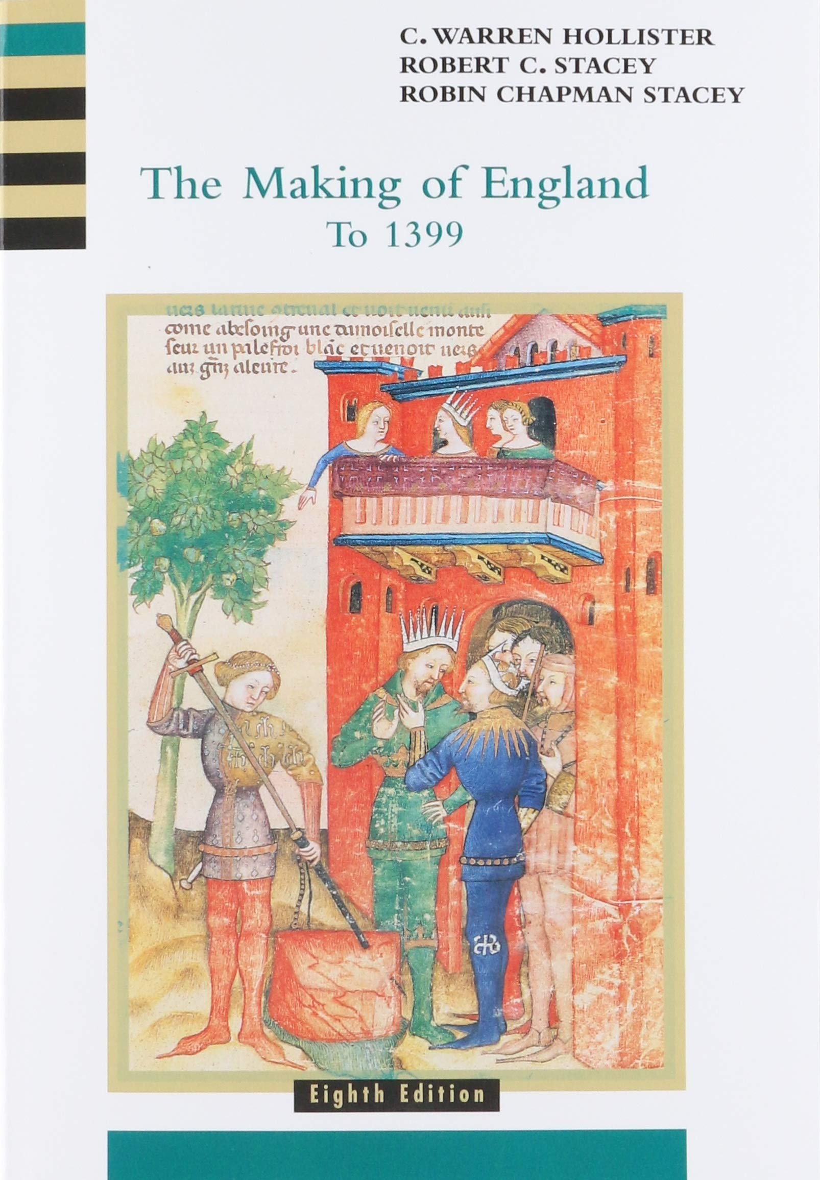 The Making of England to 1399 (History of England, vol. 1),Used