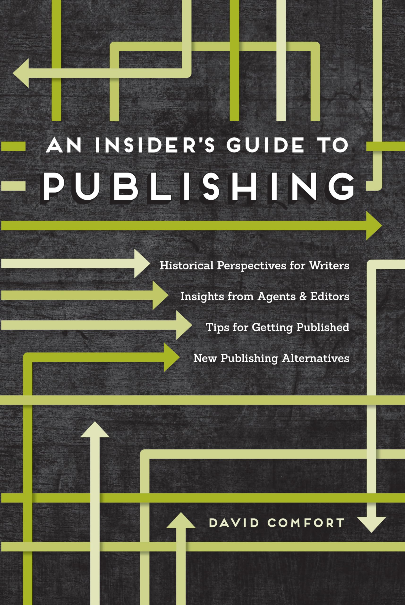 An Insider's Guide to Publishing,New