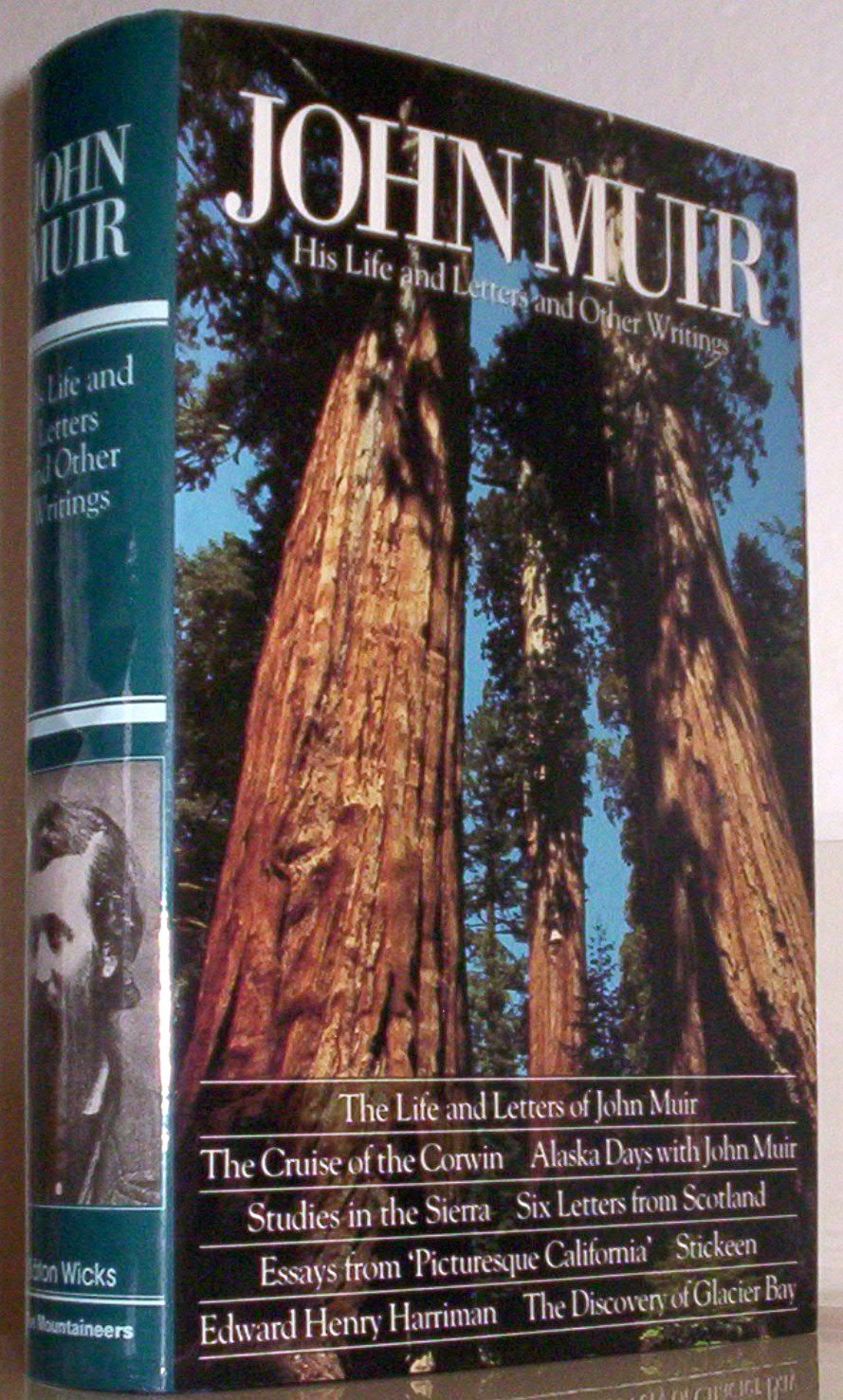John Muir: His Life and Letters and Other Writings,Used