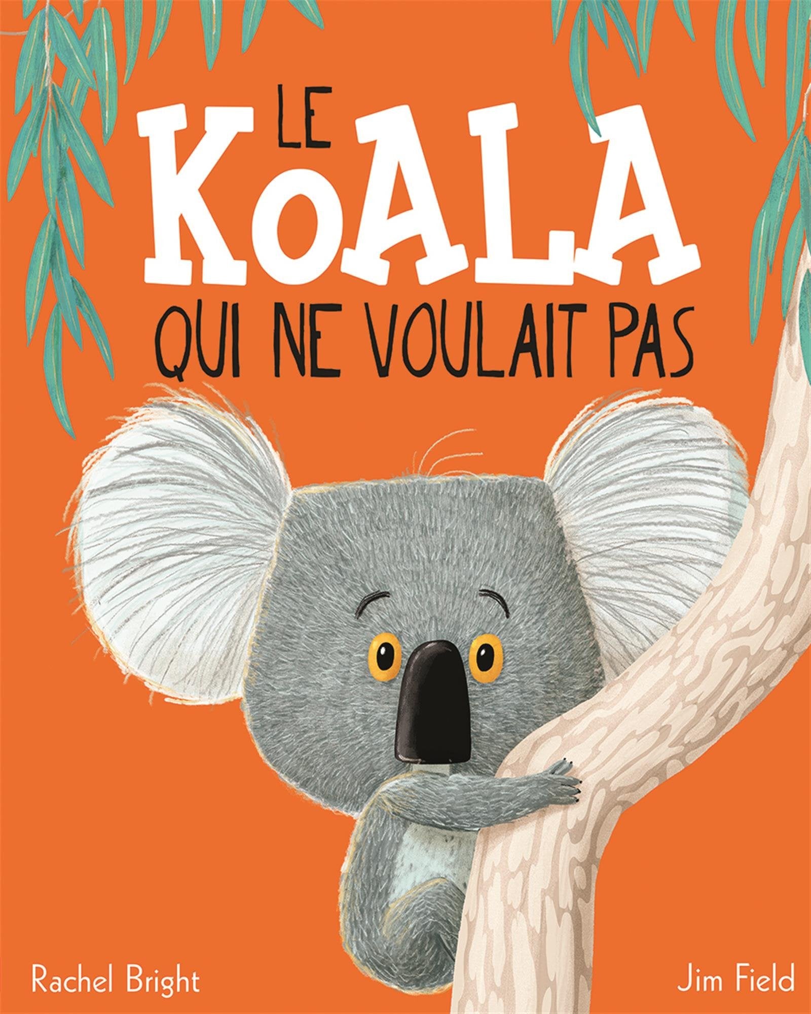 Le Koala Qui Ne Voulait Pas (French Edition),Used
