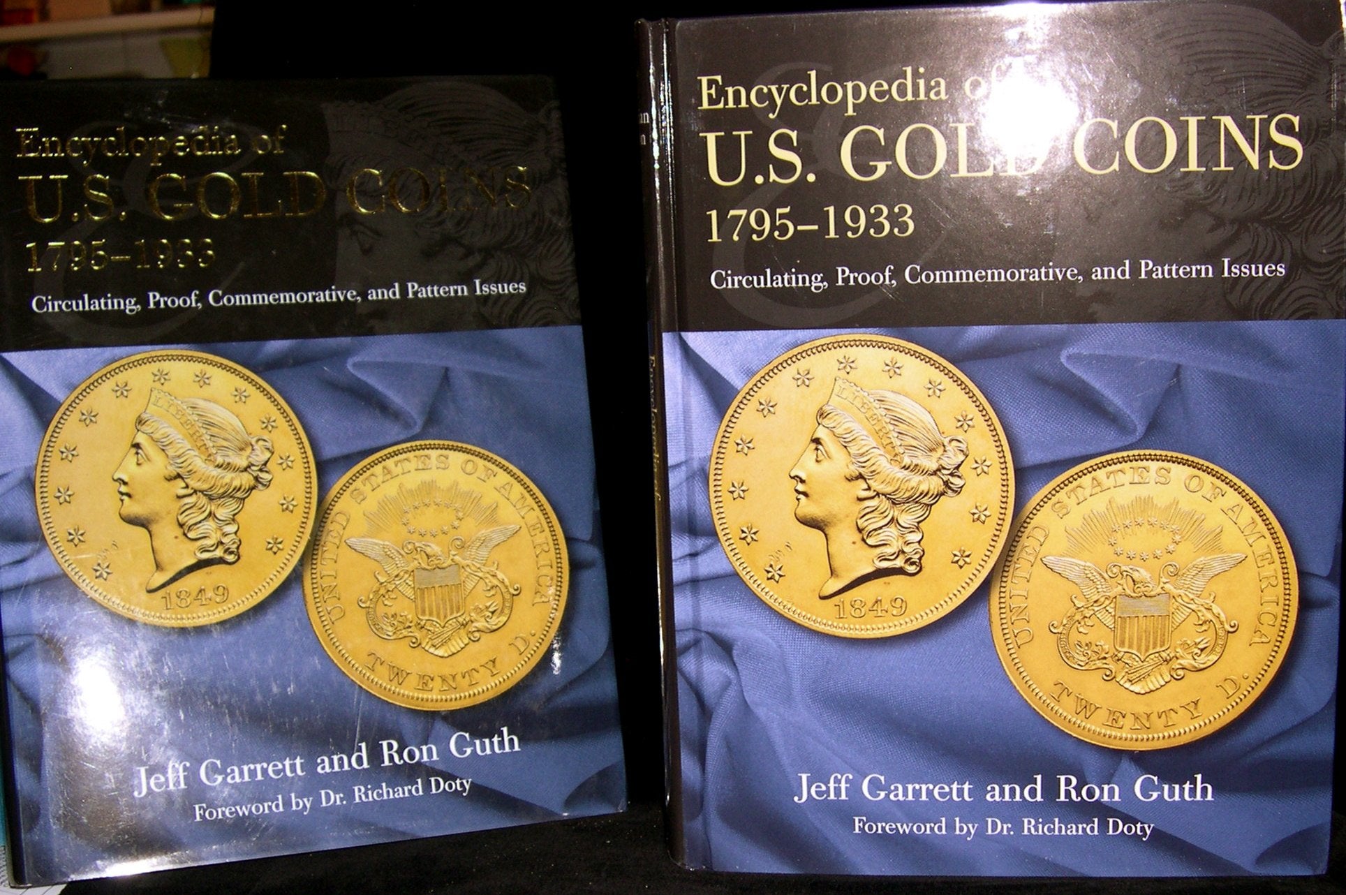 Encyclopedia of U.S. Gold Coins: 1795 1933, Circulating, Proof, Commemorative, and Pattern Issues,New
