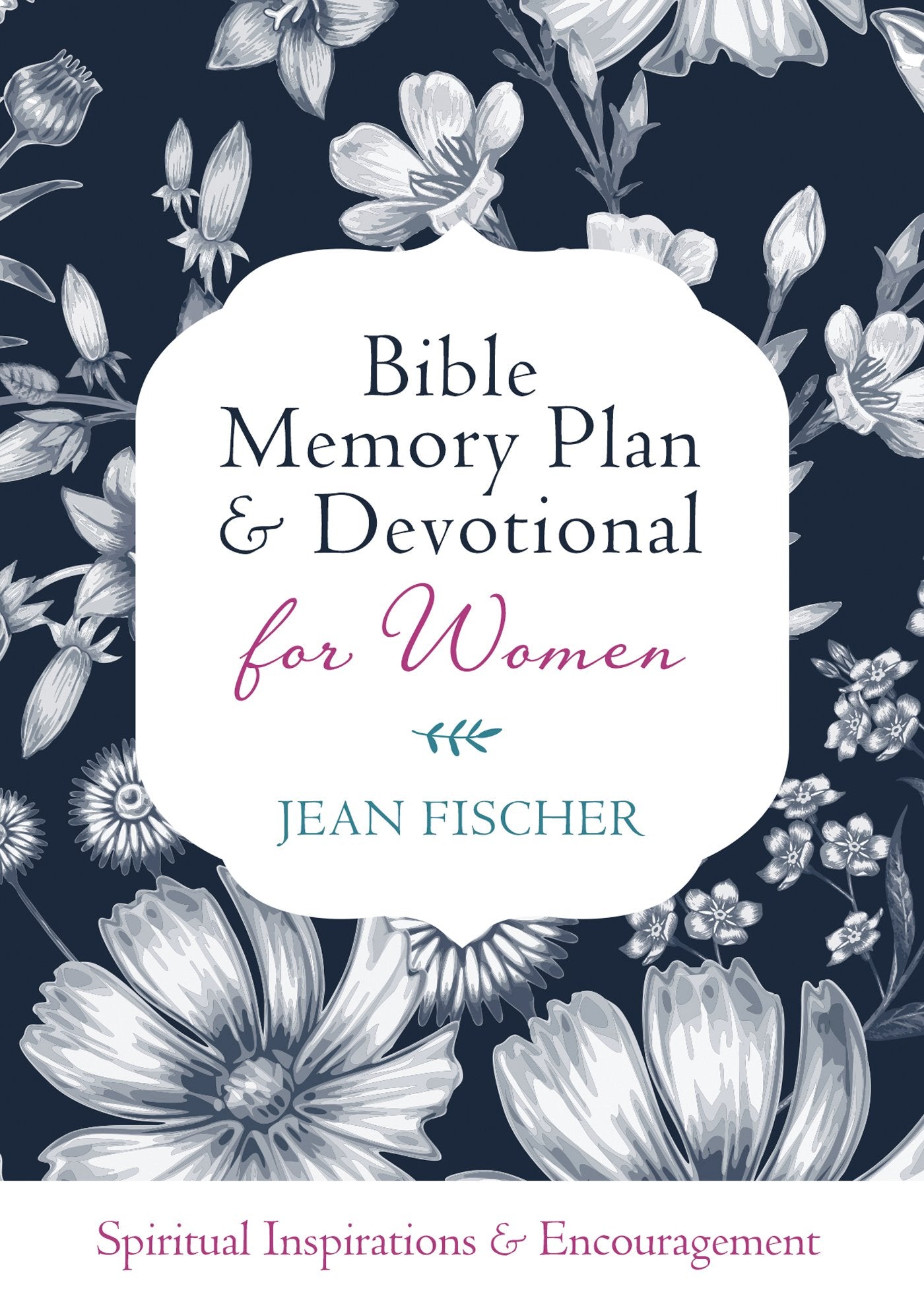 Bible Memory Plan and Devotional for Women: Spiritual Inspiration and Encouragement,Used