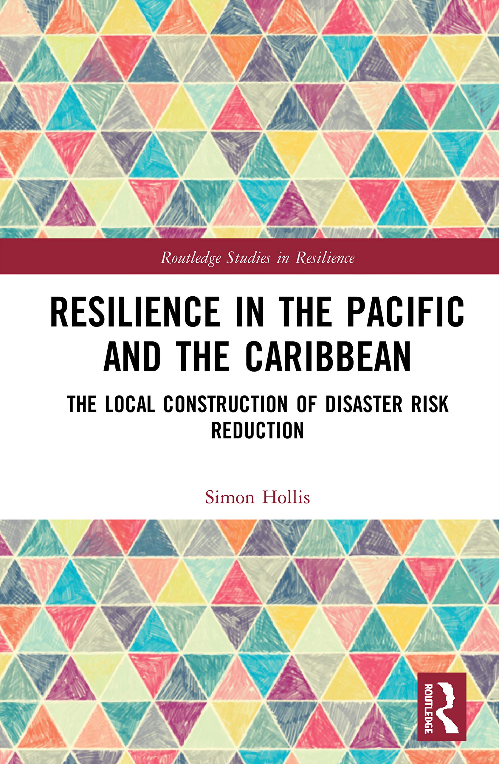Resilience in the Pacific and the Caribbean (Routledge Studies in Resilience),Used