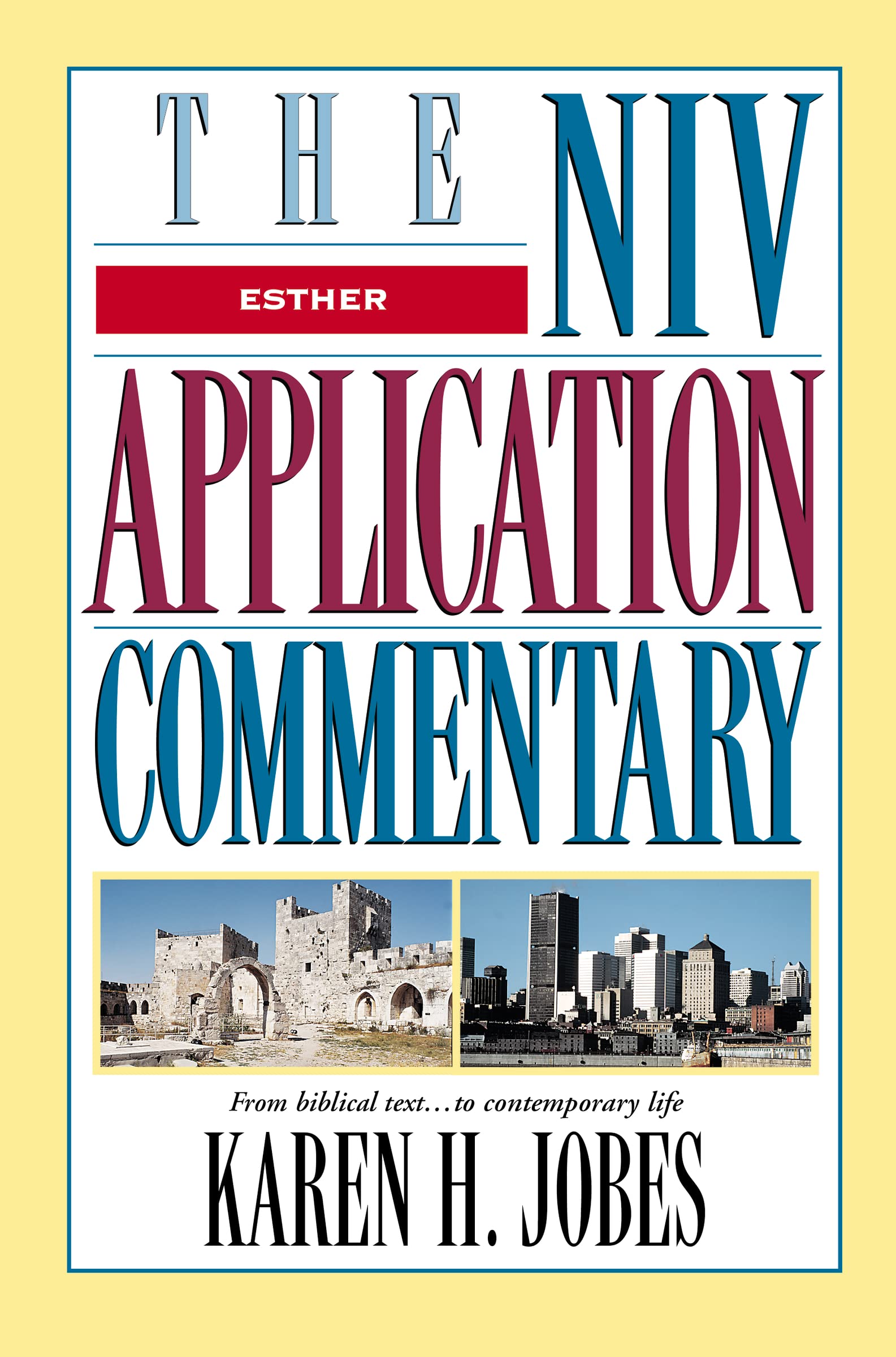 Esther (The NIV Application Commentary),Used