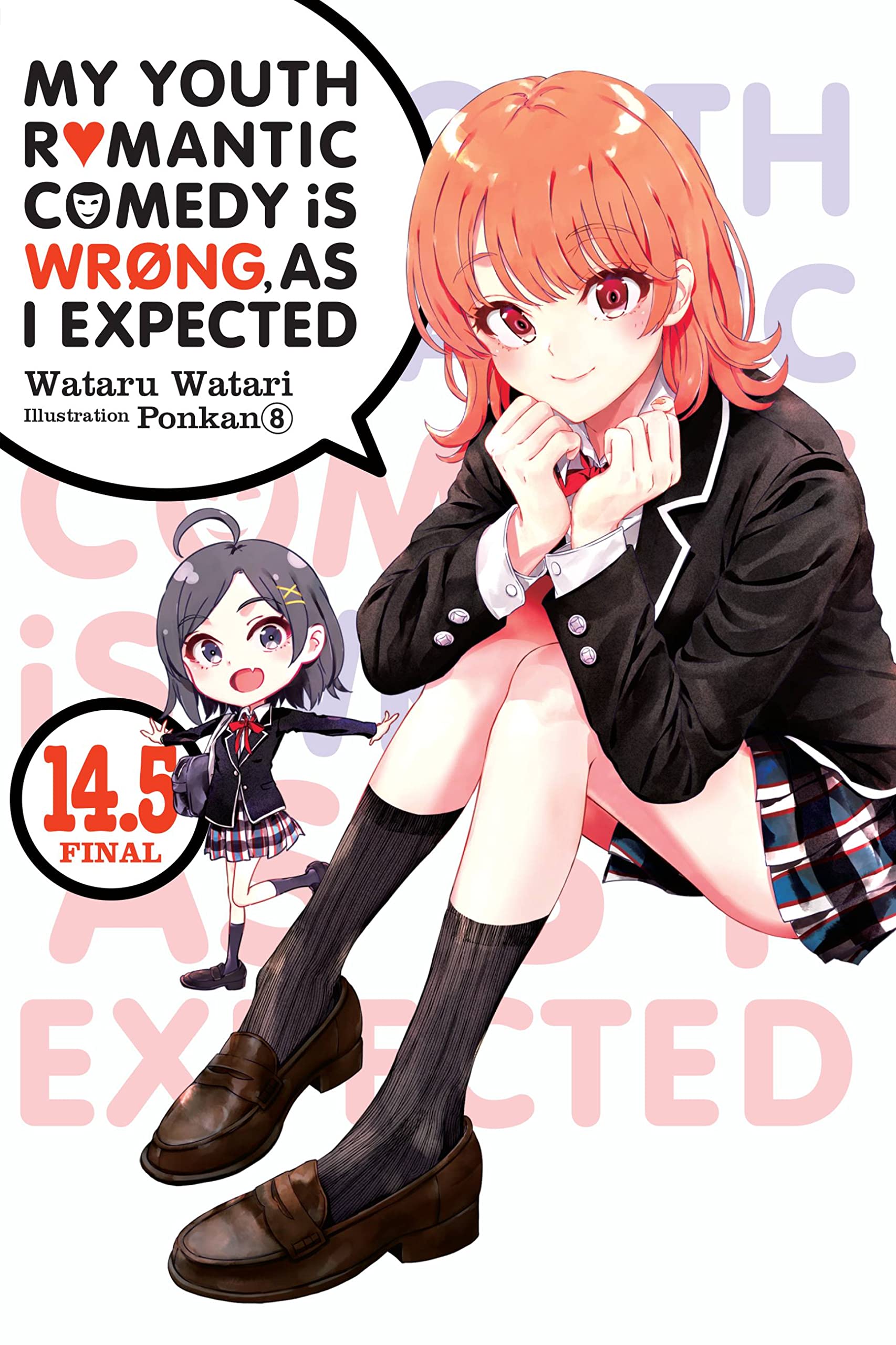 My Youth Romantic Comedy Is Wrong, As I Expected, Vol. 14.5 (Light Novel),New