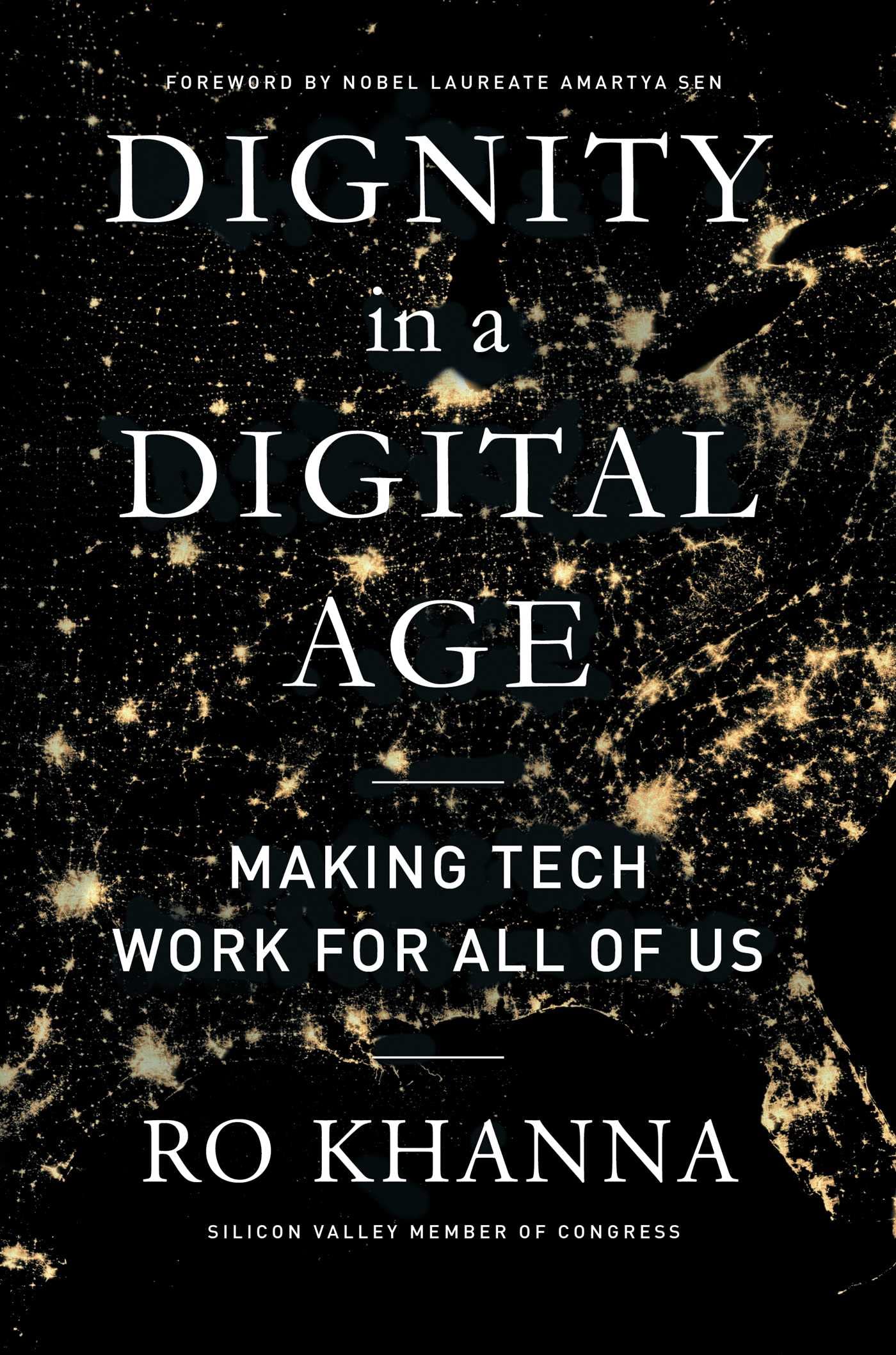Dignity in a Digital Age: Making Tech Work for All of Us,Used