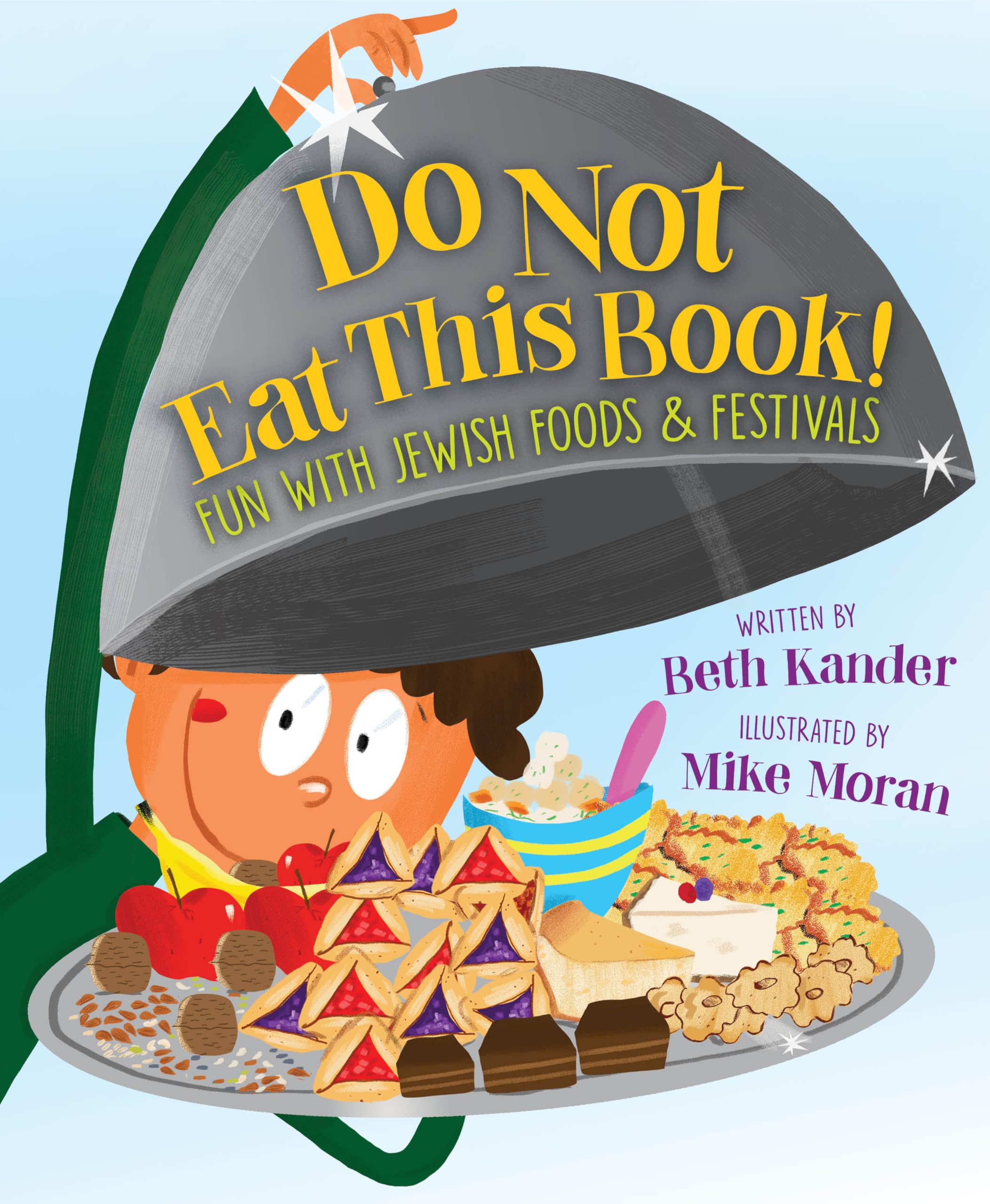 Do Not Eat This Book!: Fun With Jewish Foods & Festivals,Used