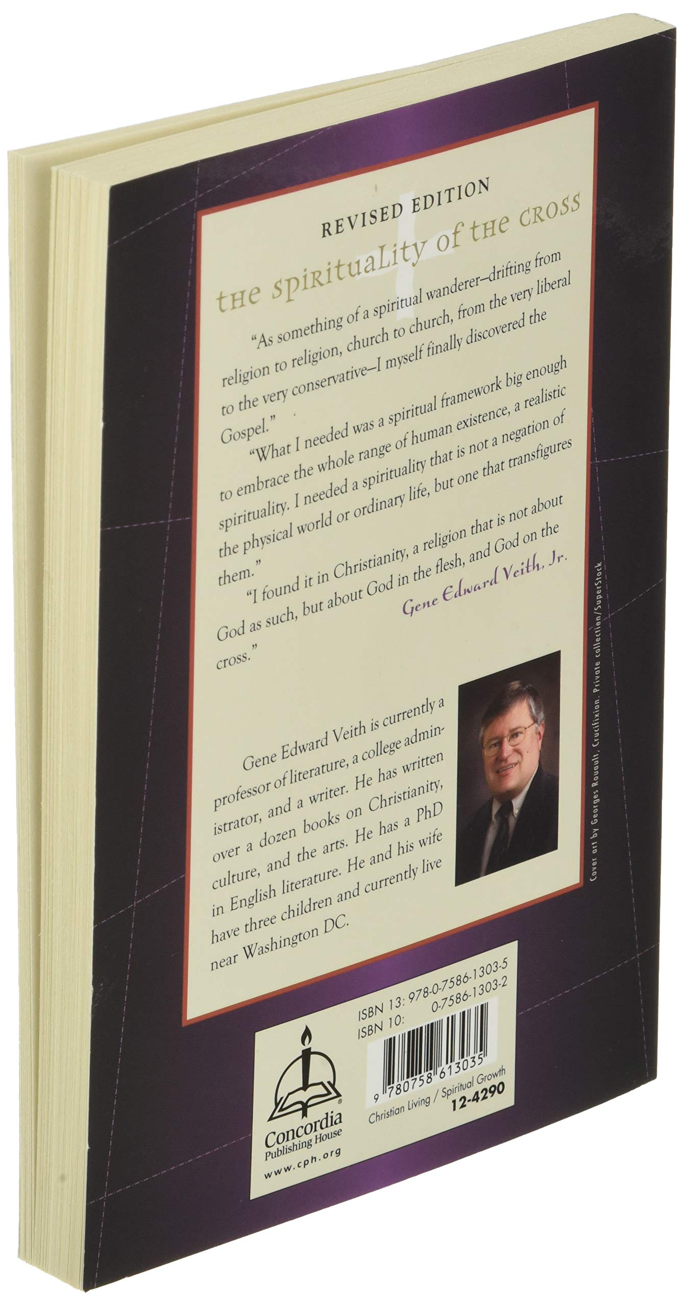 The Spirituality Of The Cross: The Way Of The First Evangelicals,New