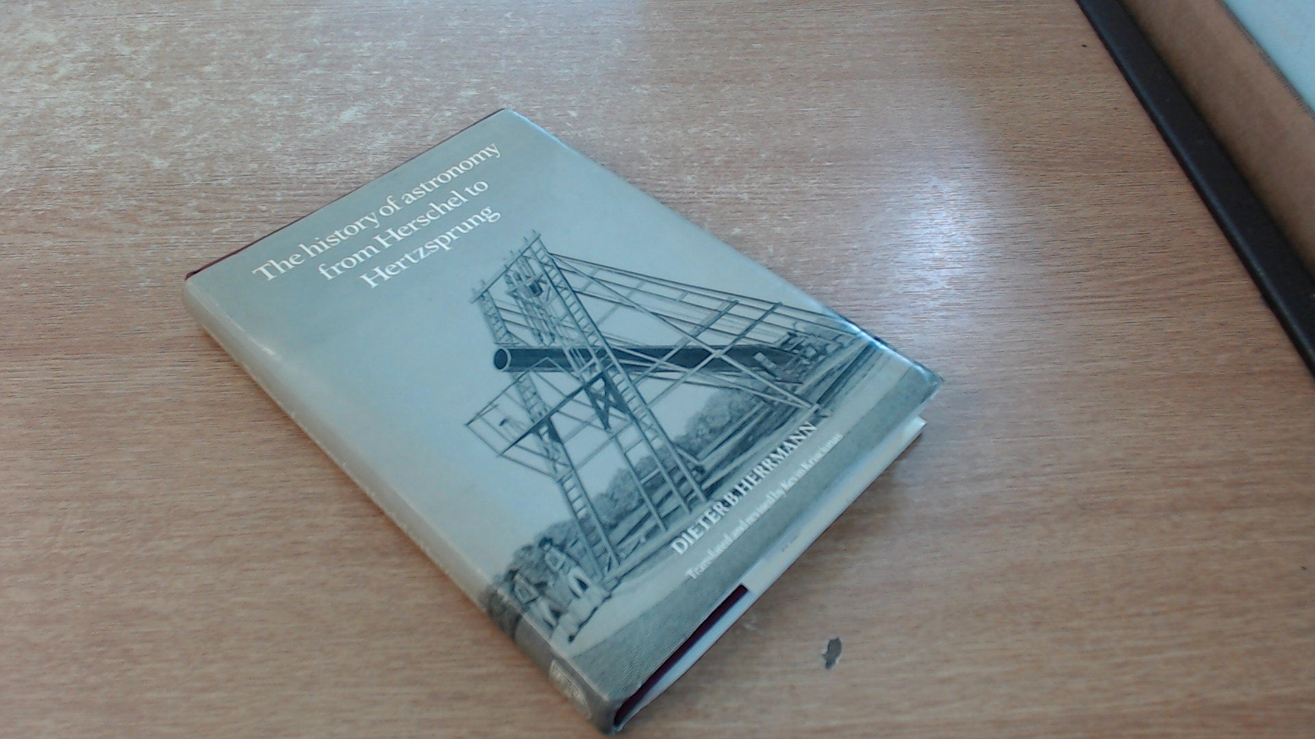 The History of Astronomy from Herschel to Hertzsprung,Used