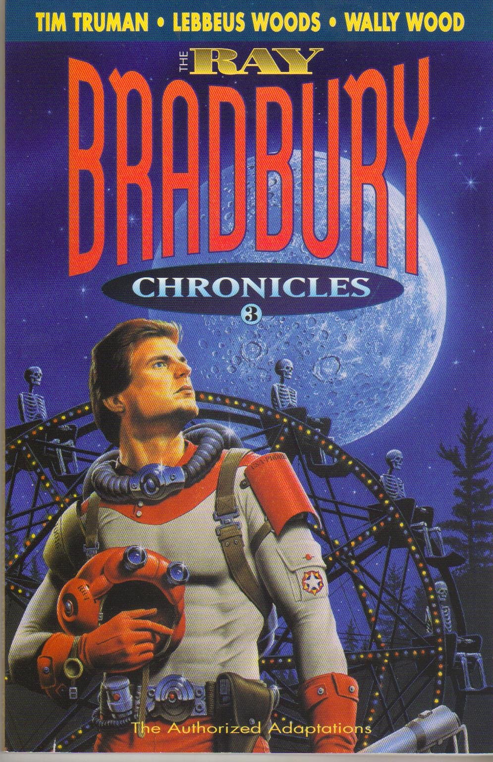 The Ray Bradbury Chronicles, Volume 3,Used