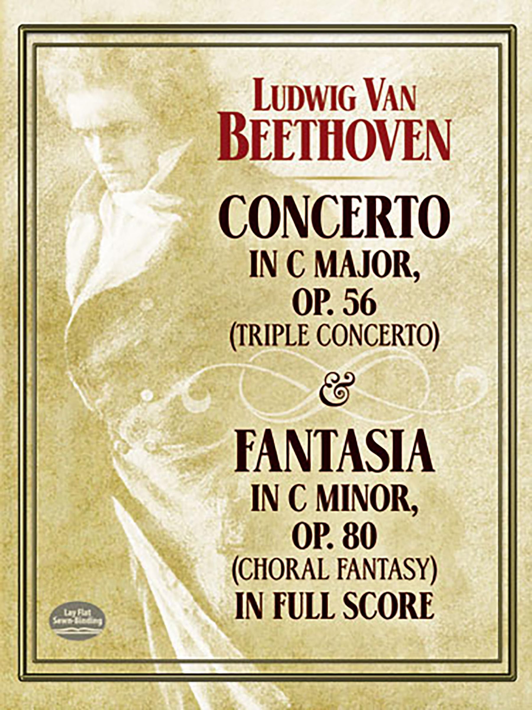 Concerto In C Major, Op. 56 (Triple Concerto): And Fantasia In C Minor, Op. 80 (Choral Fantasy) In Full Score (Dover Orchestral