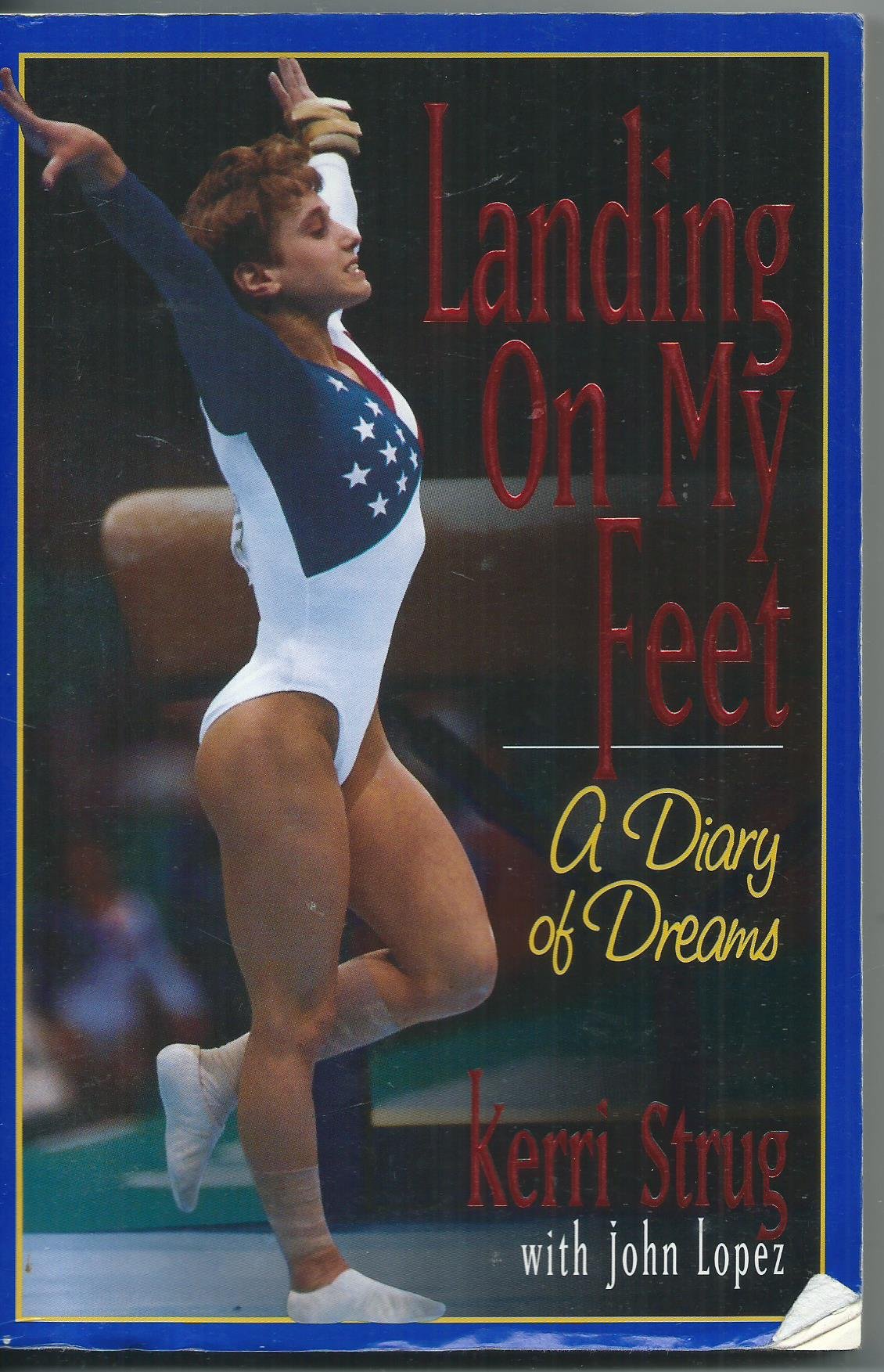 Landing on My Feet: A Diary of Dreams,Used