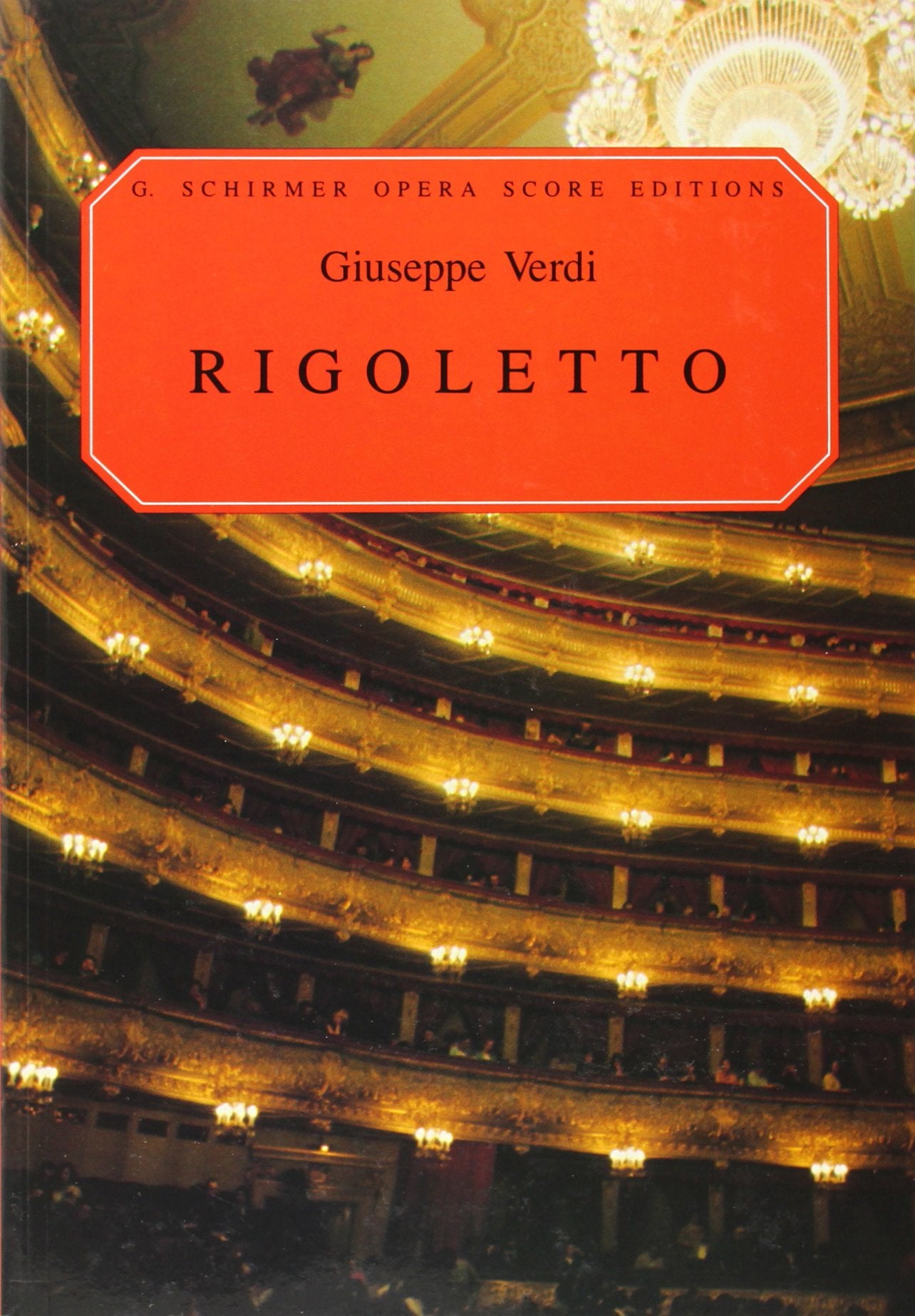 Rigoletto Opera in Four Acts : Vocal Score,Used