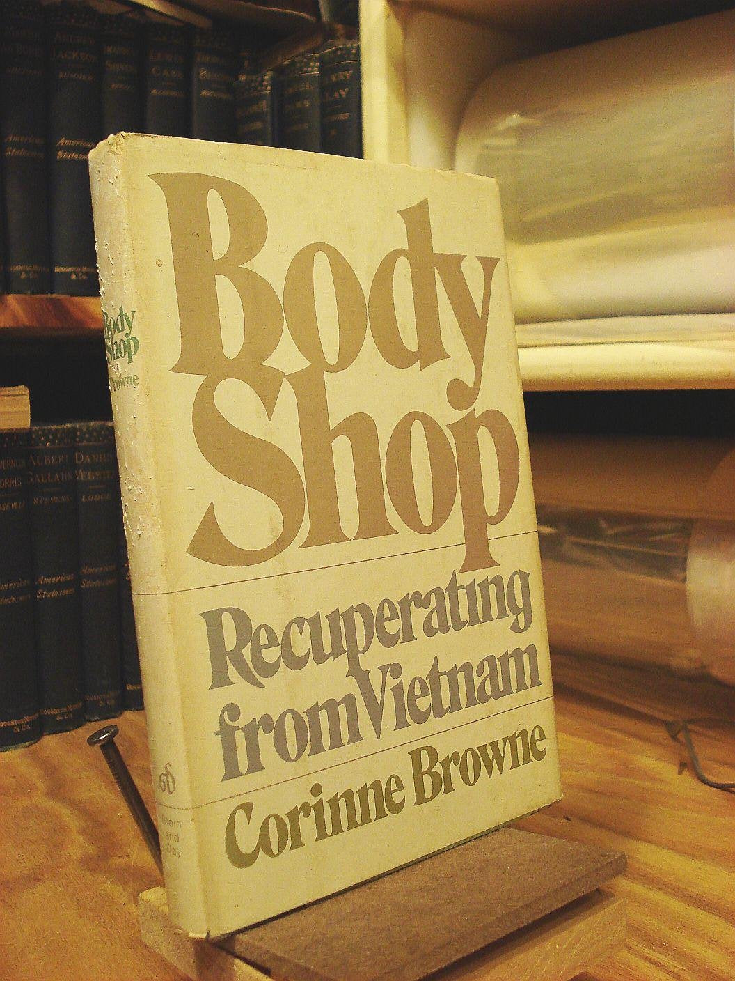 Body Shop; Recuperating From Vietnam,Used
