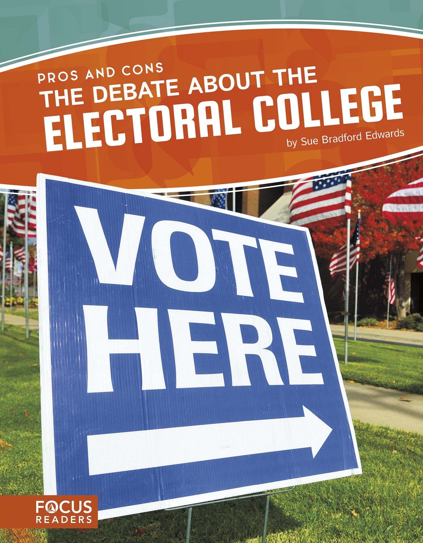 The Debate About the Electoral College,Used