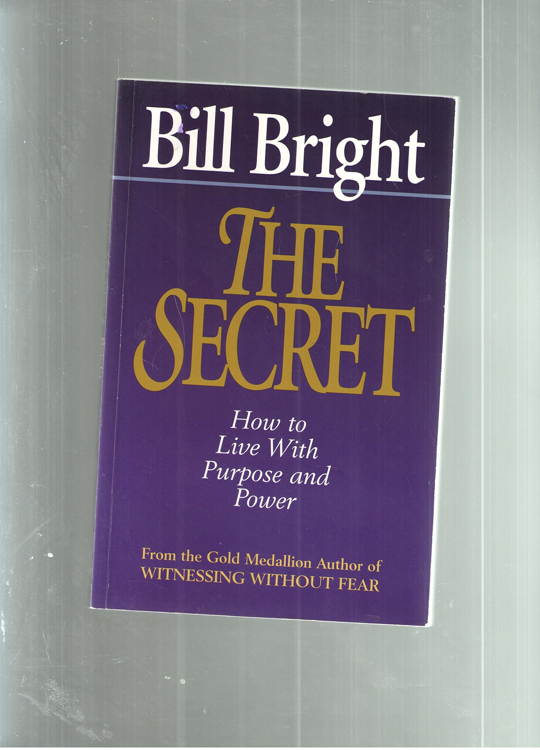 The Secret: How to Live with Purpose and Power,Used