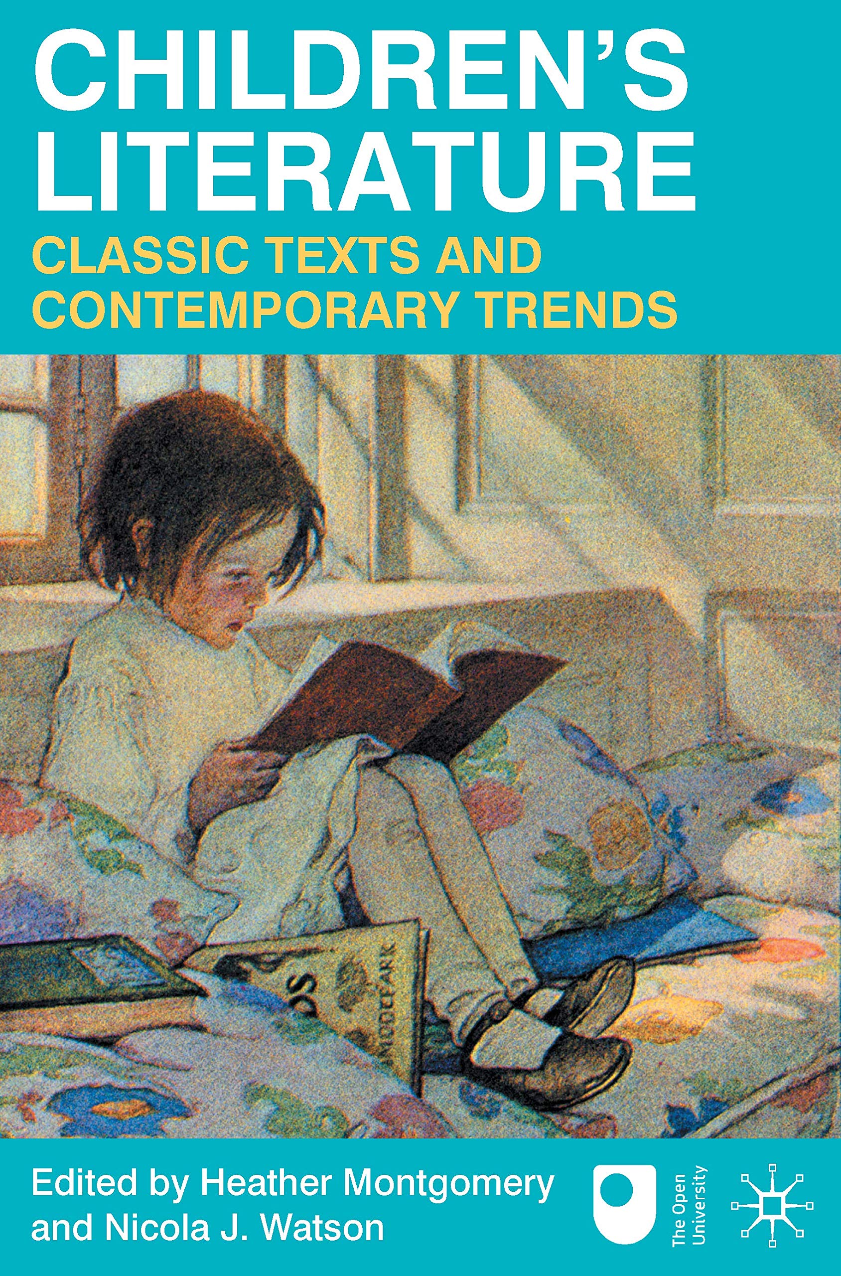 Children's Literature: Classic Texts and Contemporary Trends,Used