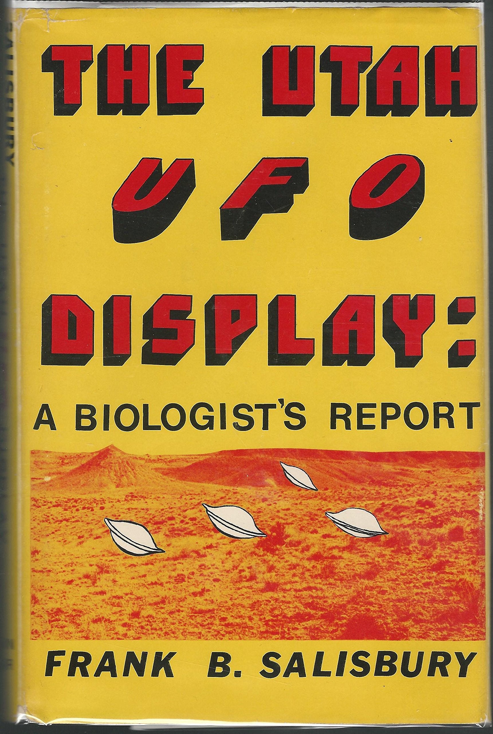 The Utah UFO display: A biologist's report,Used
