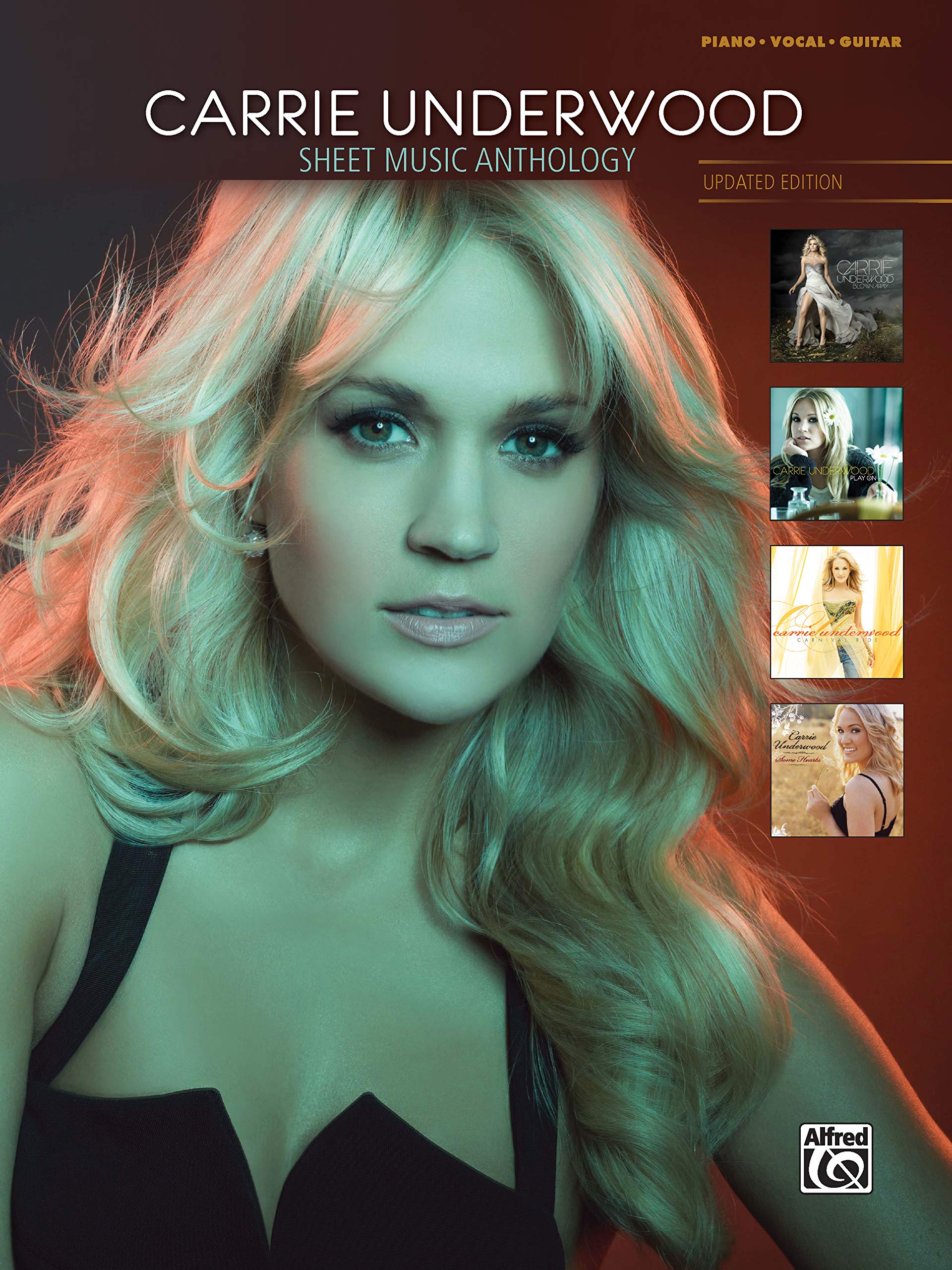 Carrie Underwood Sheet Music Anthology: Piano/Vocal/Guitar,Used