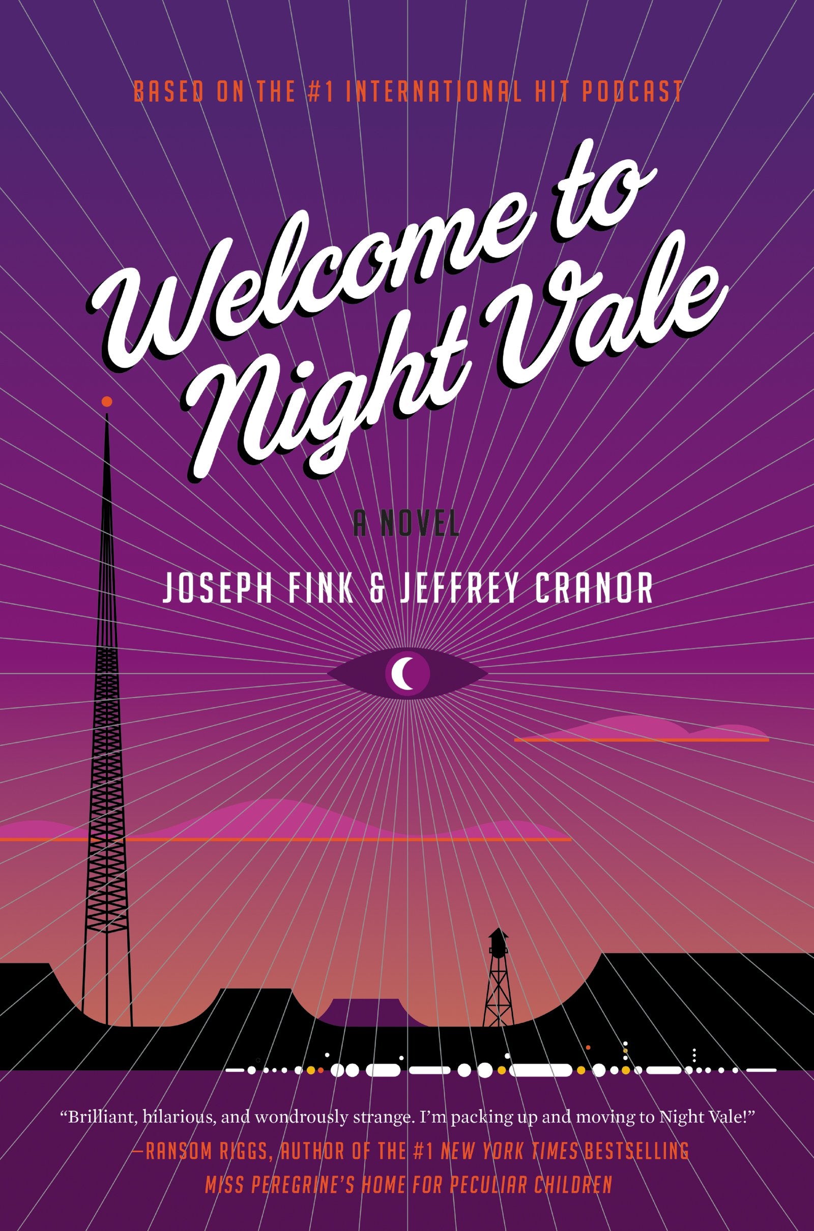 Welcome to Night Vale: A Novel,Used