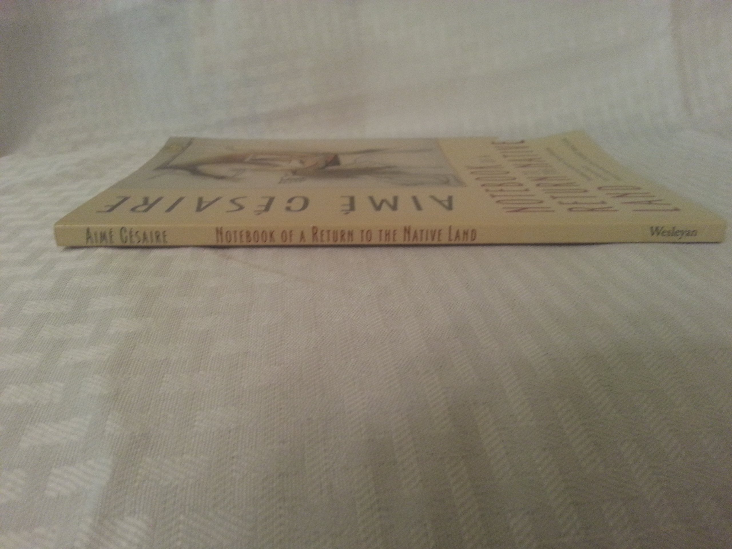 Notebook Of A Return To The Native Land (Wesleyan Poetry Series),Used