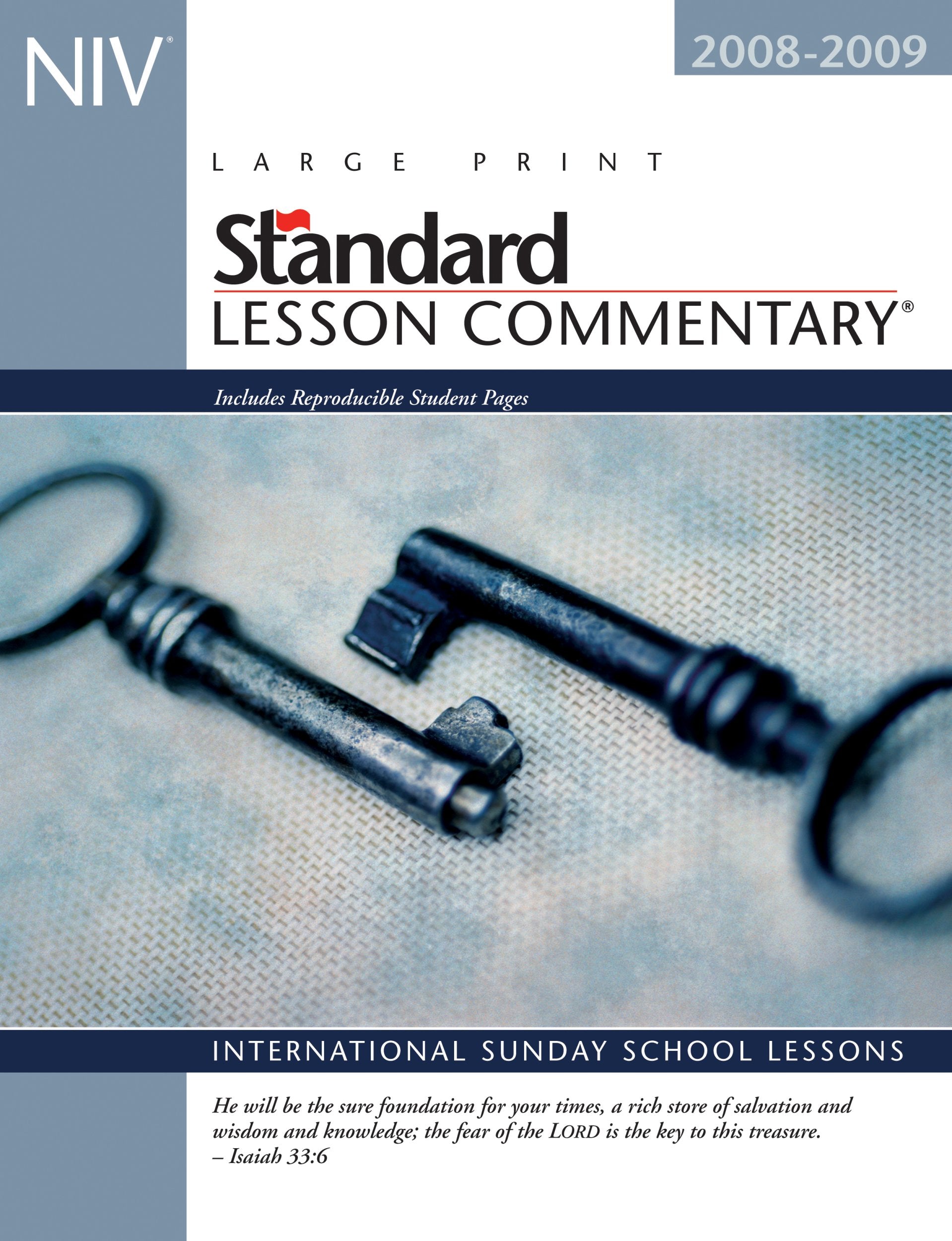 Standard Lesson Commentary 20082009: International sunday School Lessons,Used