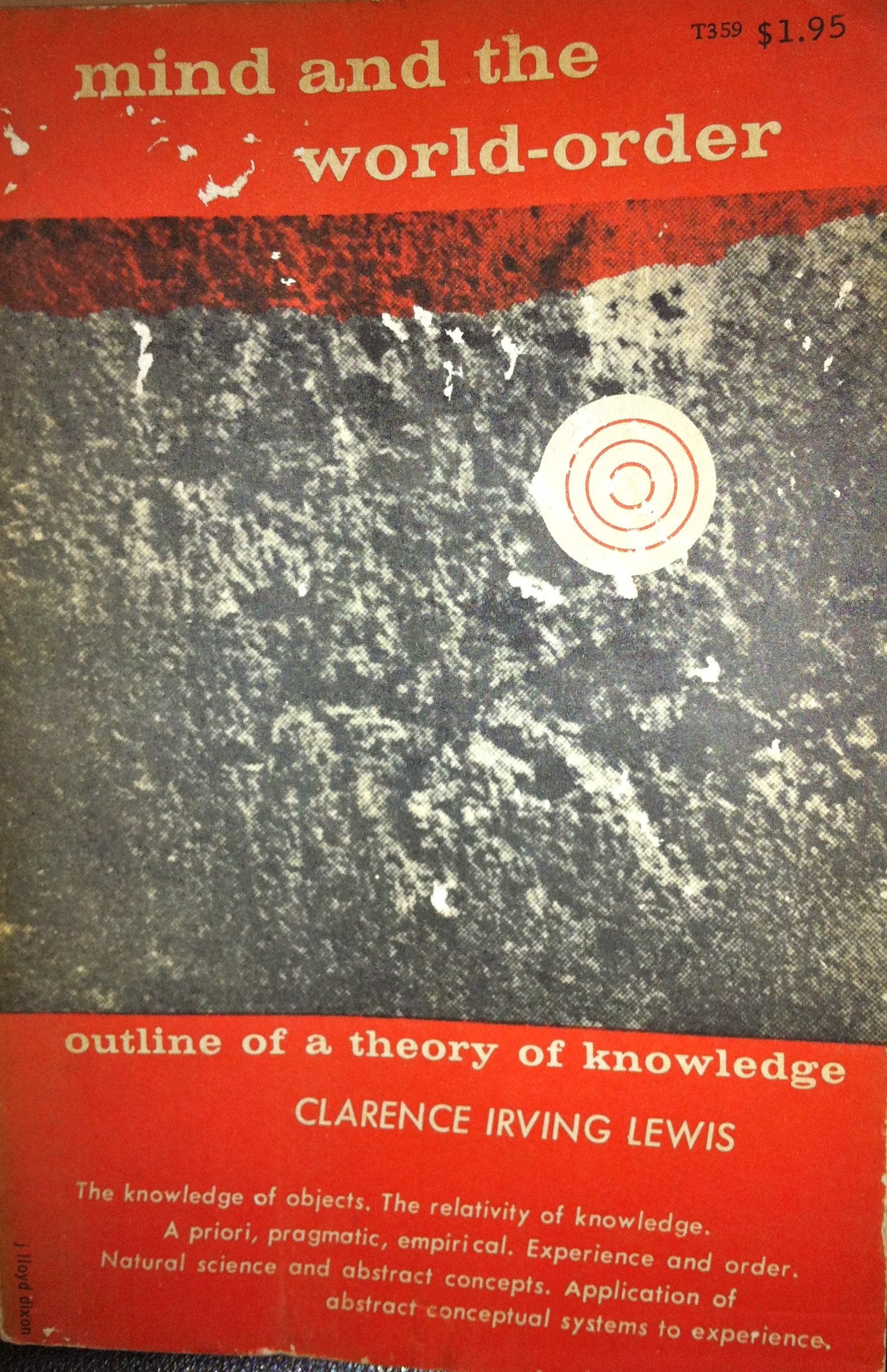 Mind and the World Order: Outline of a Theory of Knowledge,Used